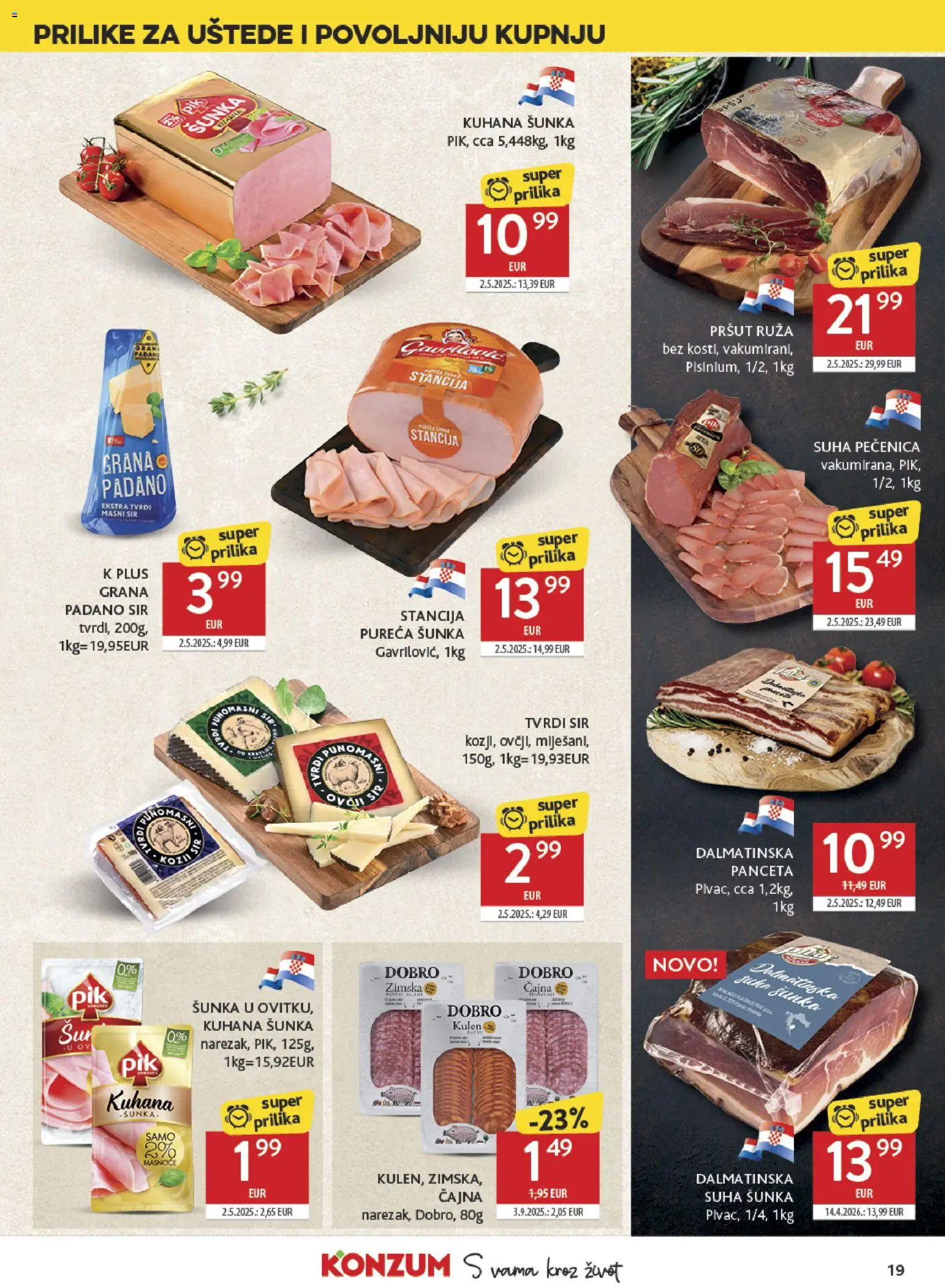 Konzum katalog | vrijedi od 29.04.2026 | Stranica: 19 | Proizvodi: Sir, Šunka, Kulen, Panceta