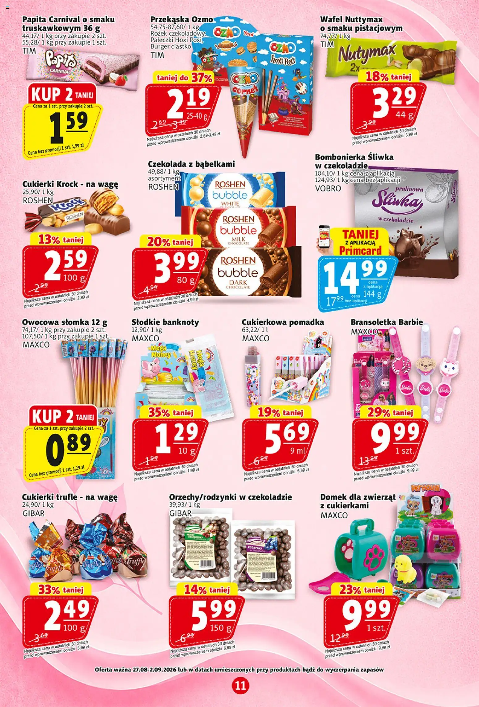Prim Market gazetka od 27.08.2026 | Strona: 11 | Produkty: Pomadka, Czekolada, Cukierki, Rodzynki