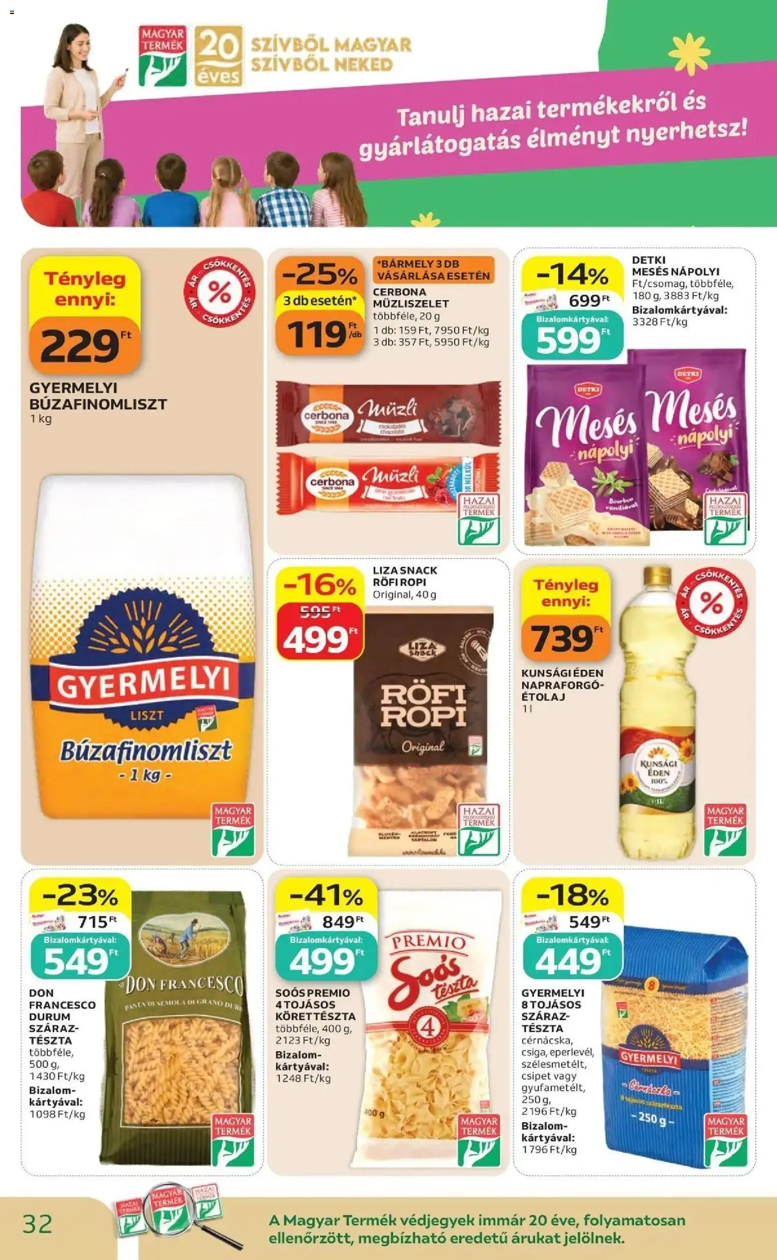 Auchan akciós újság Szolnok - 2026.10.01. -tól/töl > akció, lapozható szórólap 🛍️ | Oldal: 32 | Termékek: Müzli, Liszt, Nápolyi, Detki