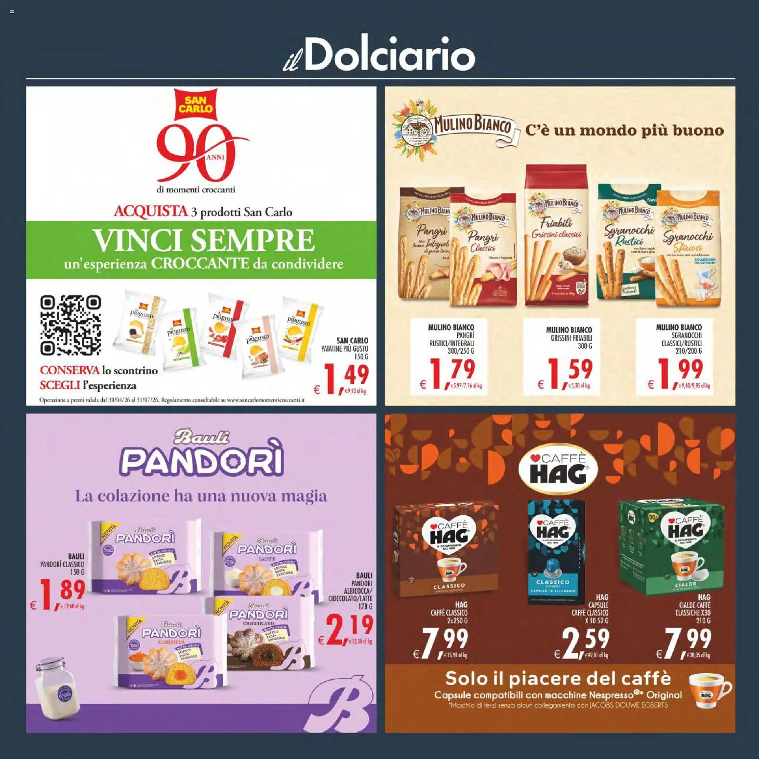 Volantino Decò del 21/07/2026 | Pagina: 28 | Prodotti: Caffè, Patatine, Pandoro, Rustici