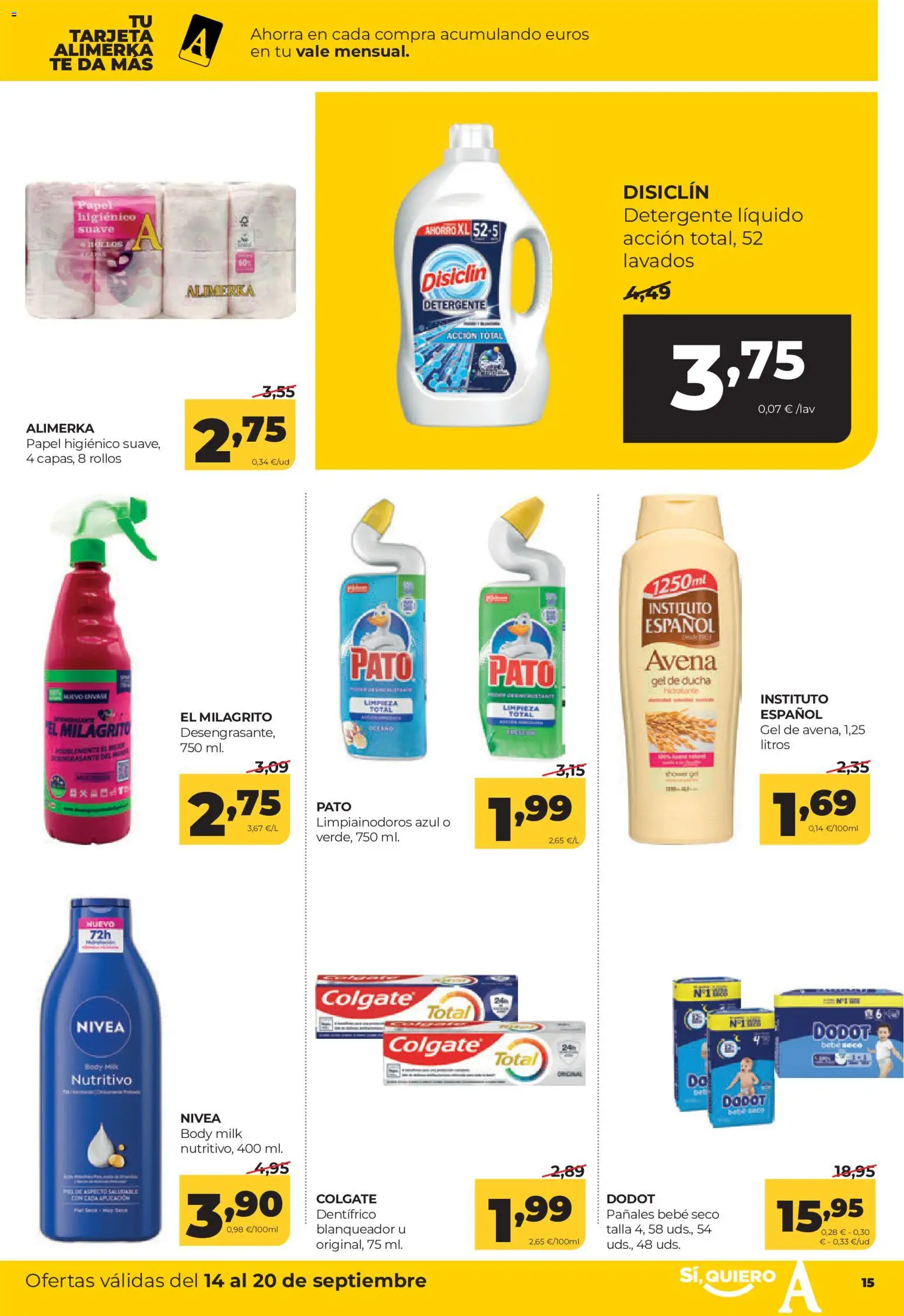 Alimerka folleto Castilla y León │ válido desde el 14/09/2026 | Página: 15 | Productos: Gel de ducha, Papel higienico, Body, Ducha