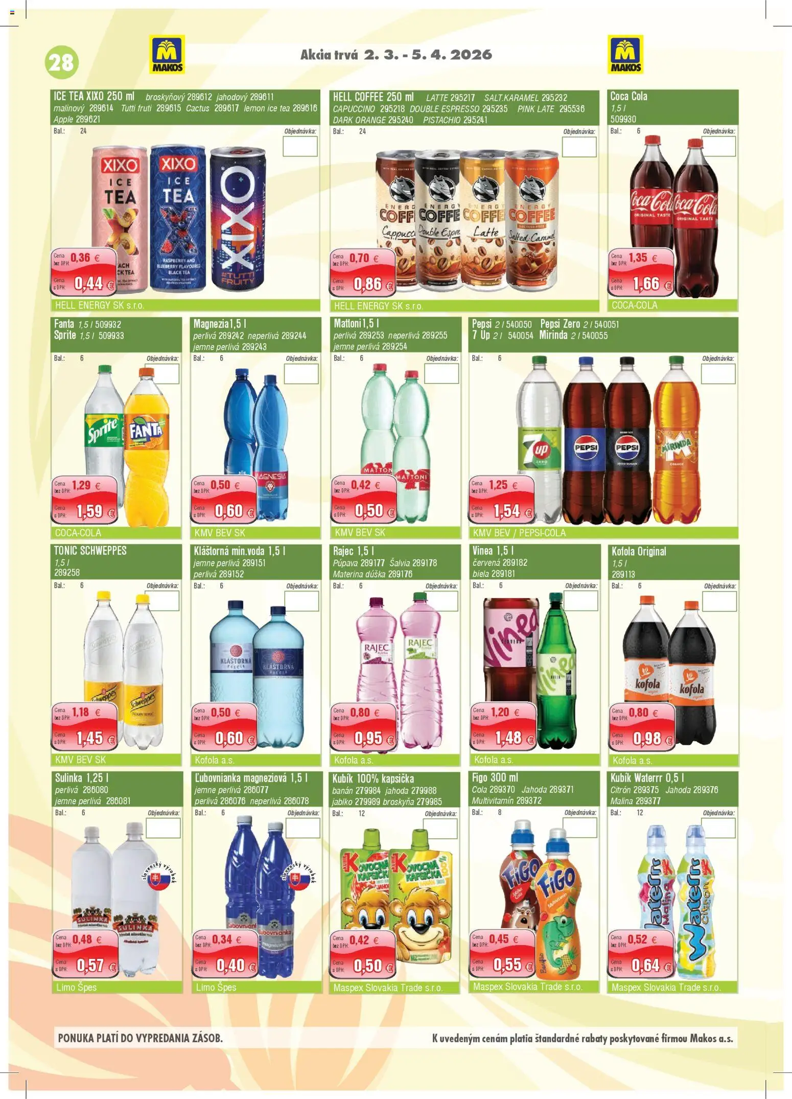 Nové Makos akcie – leták je platný od 02.03.2026 | Strana: 28 | Produkty: Kofola, Sprite, Mattoni, Pepsi