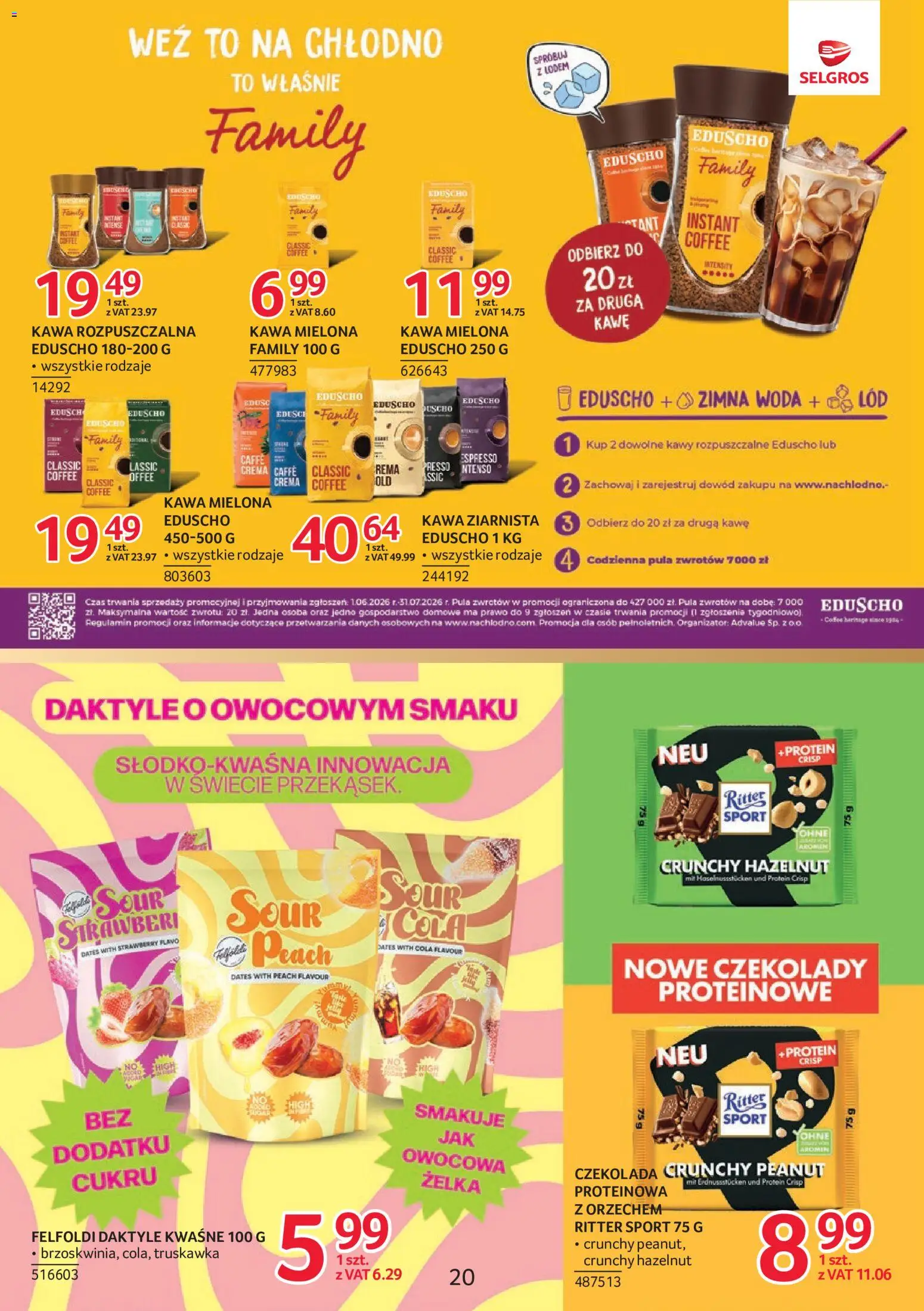 Selgros cash&carry gazetka - Markowe produkty od 18.06.2026 | Strona: 20 | Produkty: Daktyle, Czekolady, Kawa ziarnista, Kawa