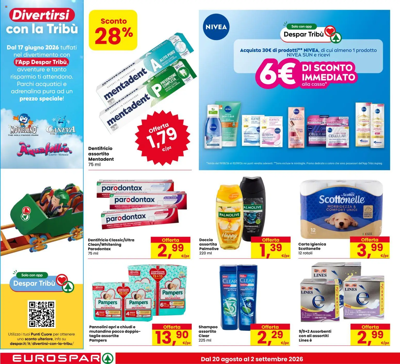 Volantino Eurospar del 20/08/2026 | Pagina: 18 | Prodotti: Shampoo, Dentifricio, Assorbenti, Doccia