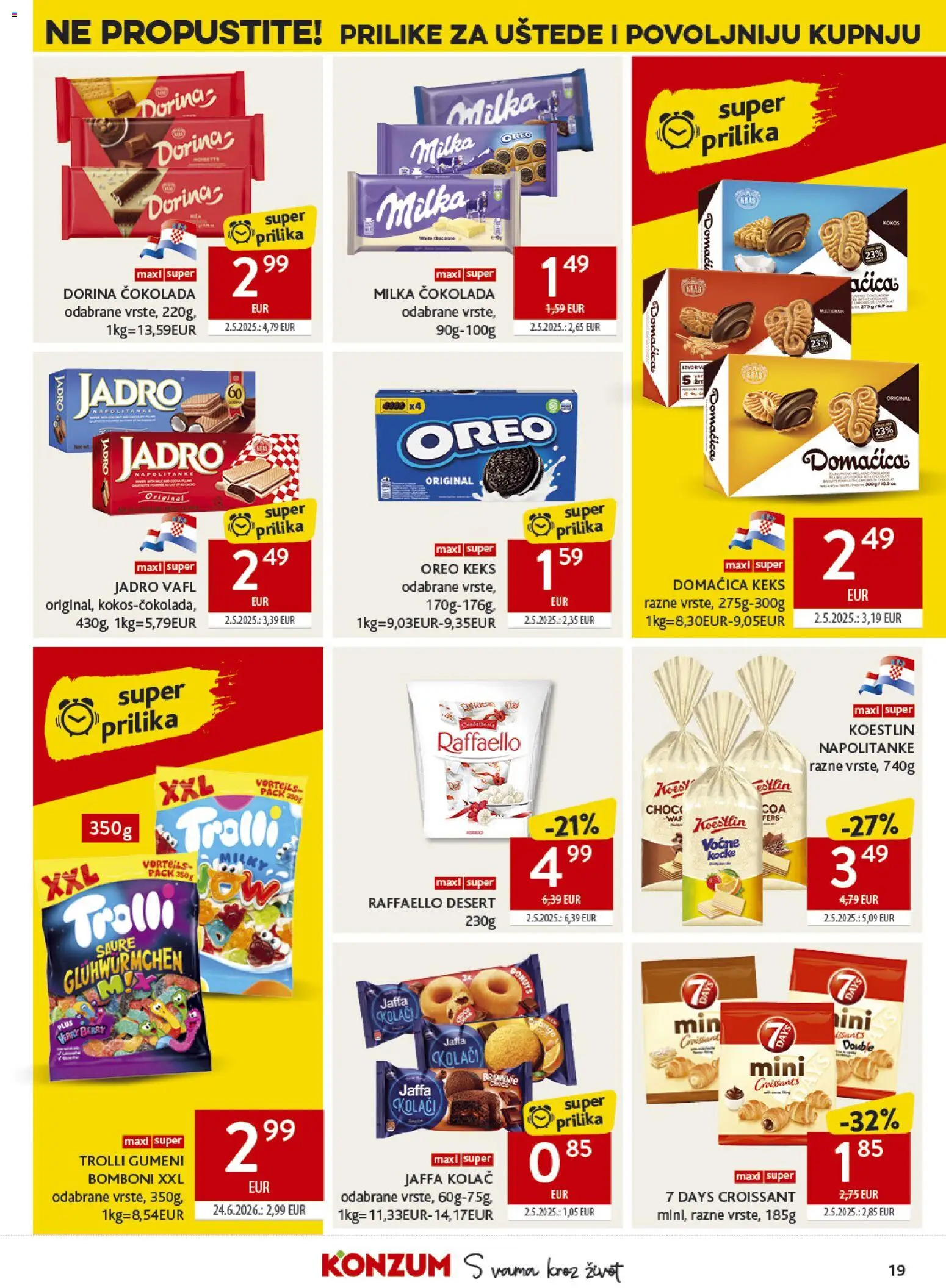 Konzum HR akciós ujság - amely érvényes a következő dátumtól: 2026.07.22. | Oldal: 19 | Termékek: Croissant, Raffaello