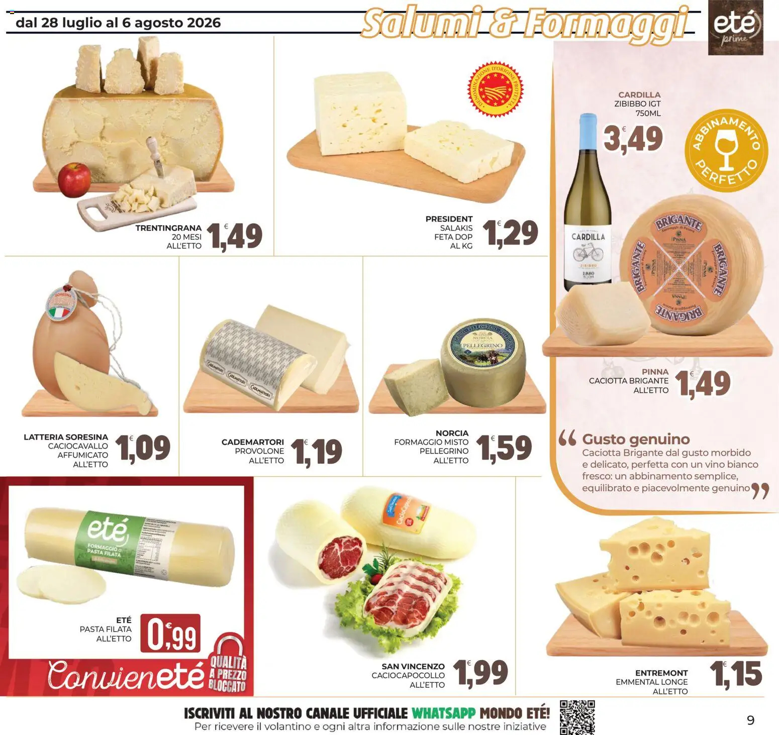 Volantino Eté del 28/07/2026 | Pagina: 9 | Prodotti: Provolone, Vino, Pasta, Vino bianco