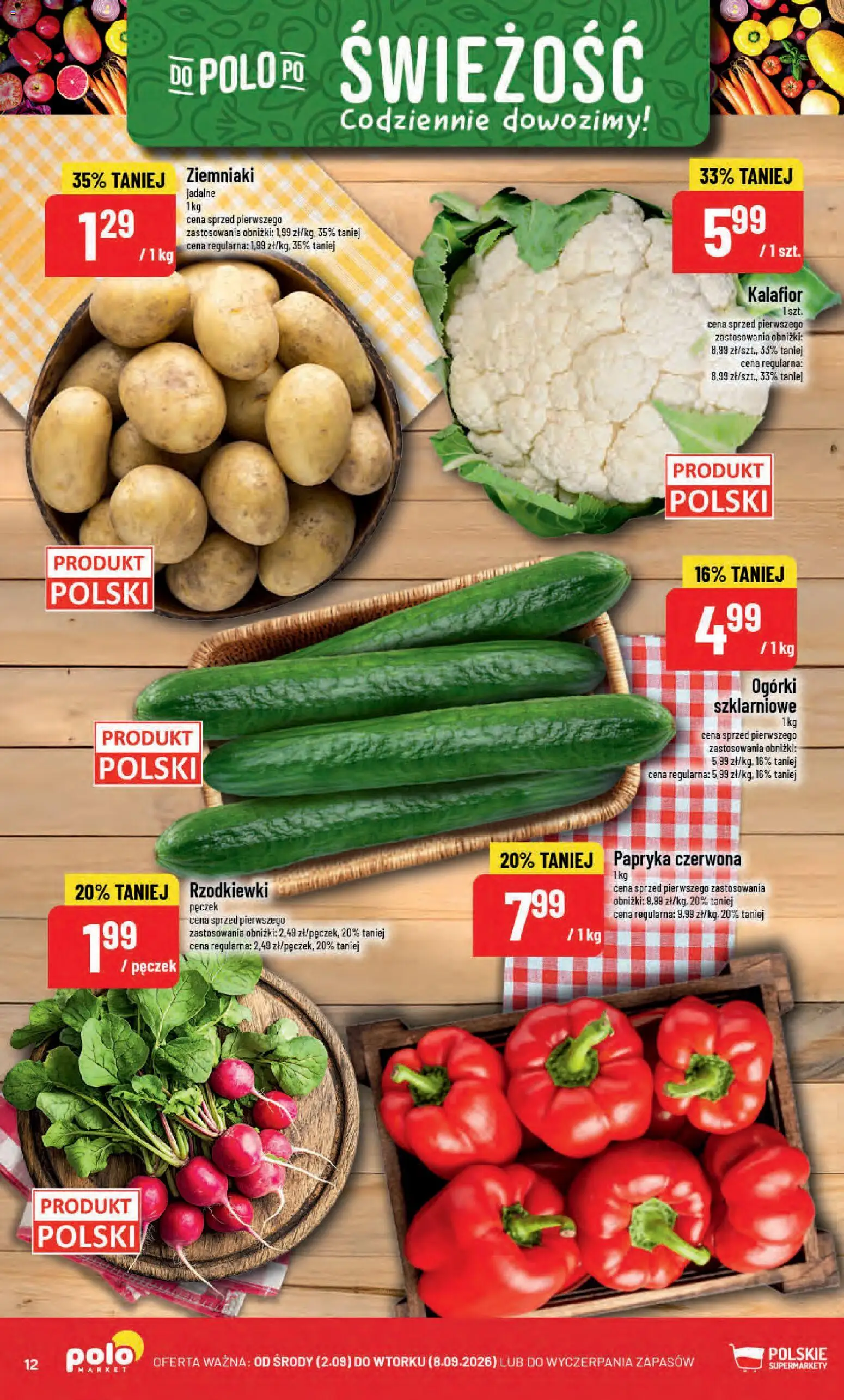 POLOmarket gazetka od 02.09.2026 | Strona: 12 | Produkty: Kalafior, Papryka, Ogórki, Ziemniaki