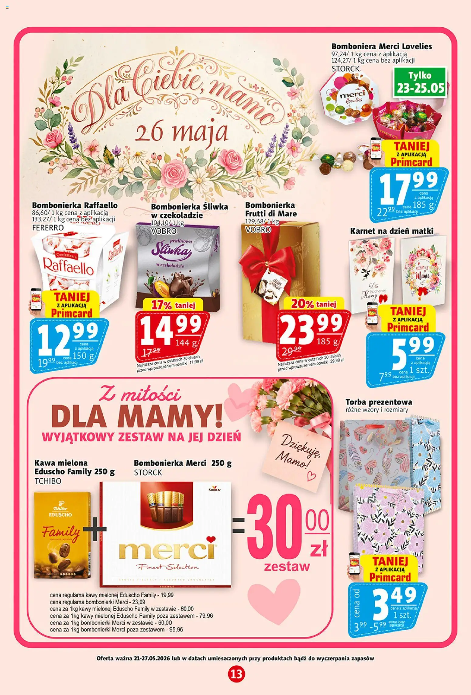 Prim Market gazetka od 21.05.2026 | Strona: 13 | Produkty: Torba, Tchibo, Kawa, Frutti di Mare