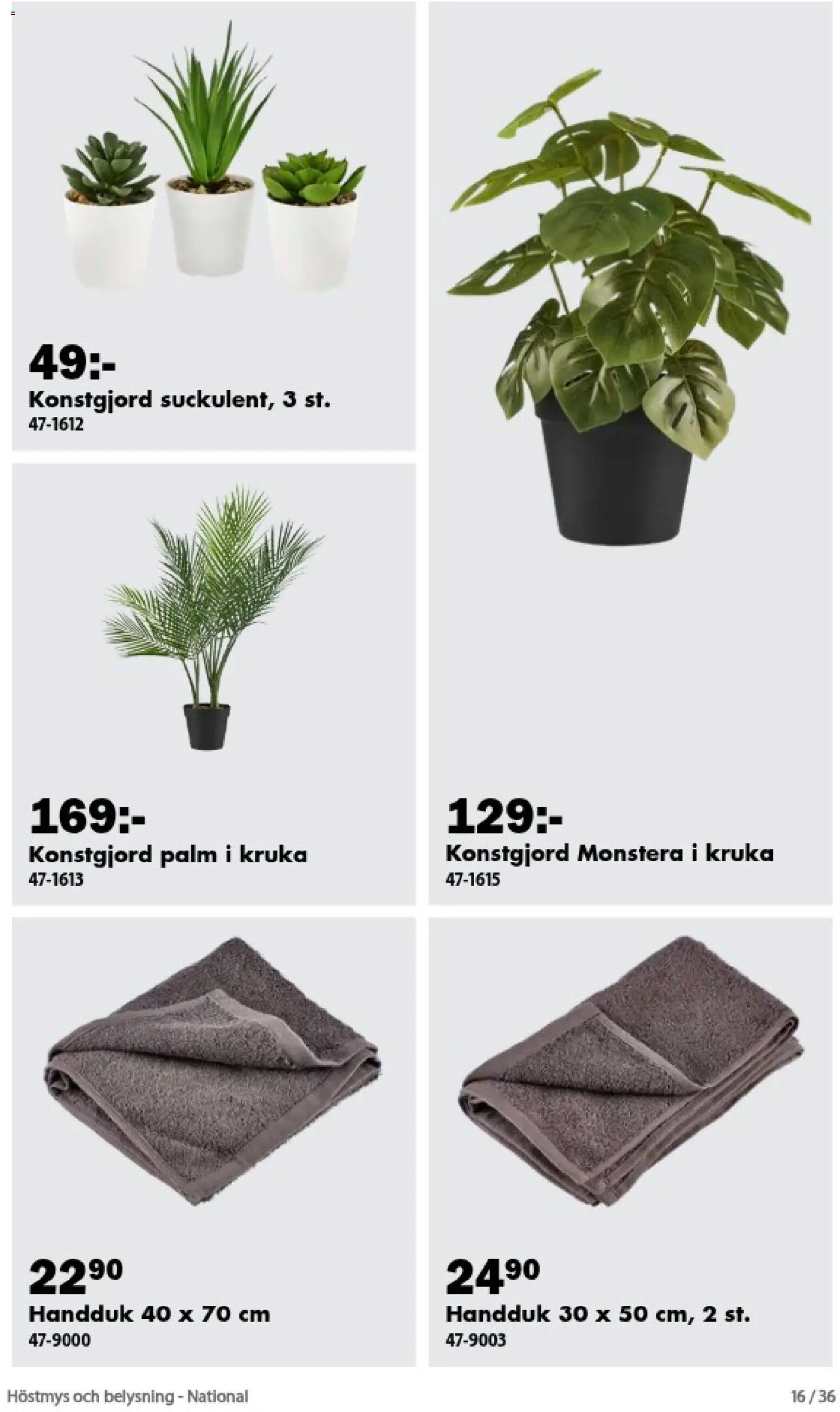 Biltema reklamblad aktuell från 01/09/2026 | Sida: 16 | Produkter: Handduk, Belysning, Kruka, Palm