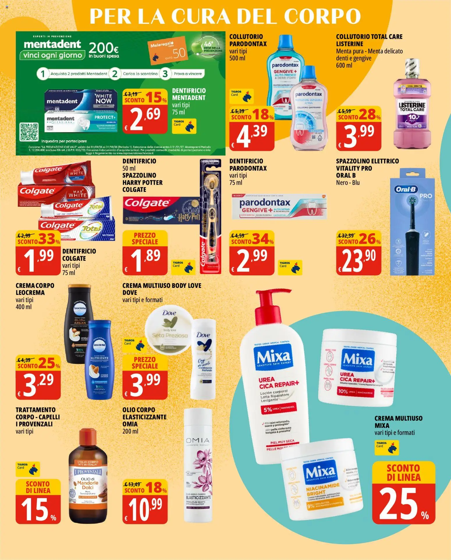 Volantino Tigros del 16/09/2026 | Pagina: 18 | Prodotti: Balsamo, Listerine, Mandorle, Spazzolino elettrico