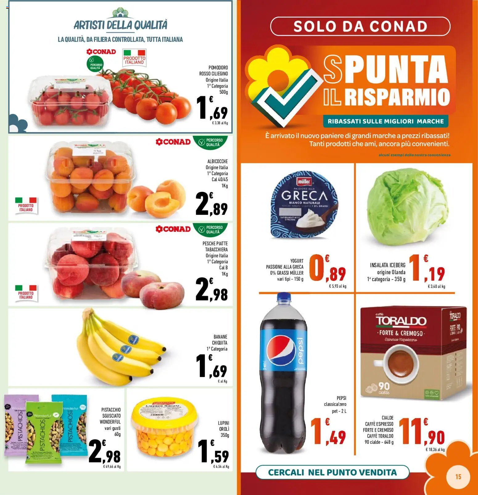 Volantino Conad del 17.06.2026 | Pagina: 15 | Prodotti: Caffè, Banane, Insalata, Albicocche