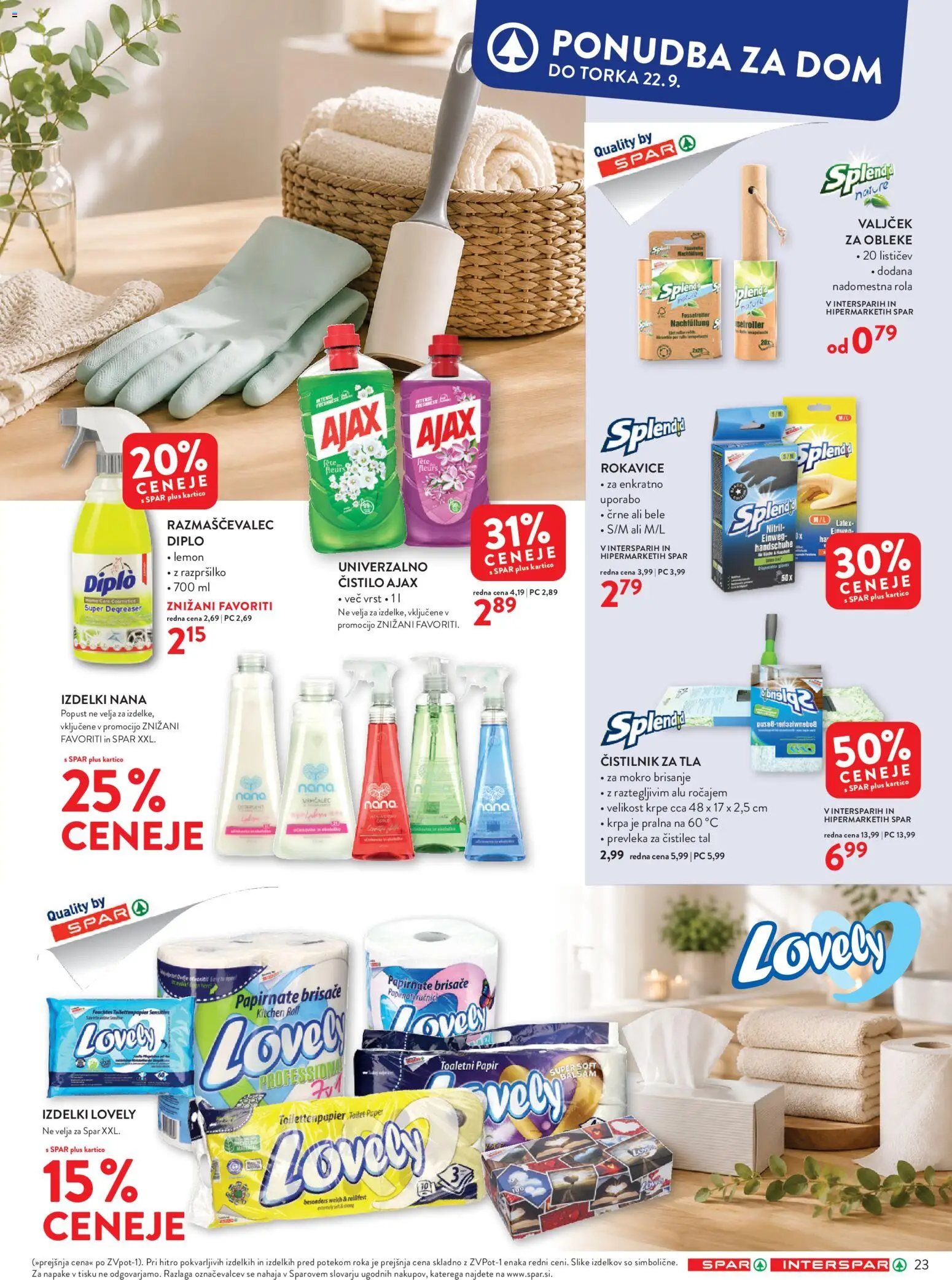 Novi Spar katalog ponudbe – veljaven od 09.09.2026 | Stran: 23 | Izdelki: Toaletni papir, Papirnate brisače, Čistilnik za tla, Rokavice