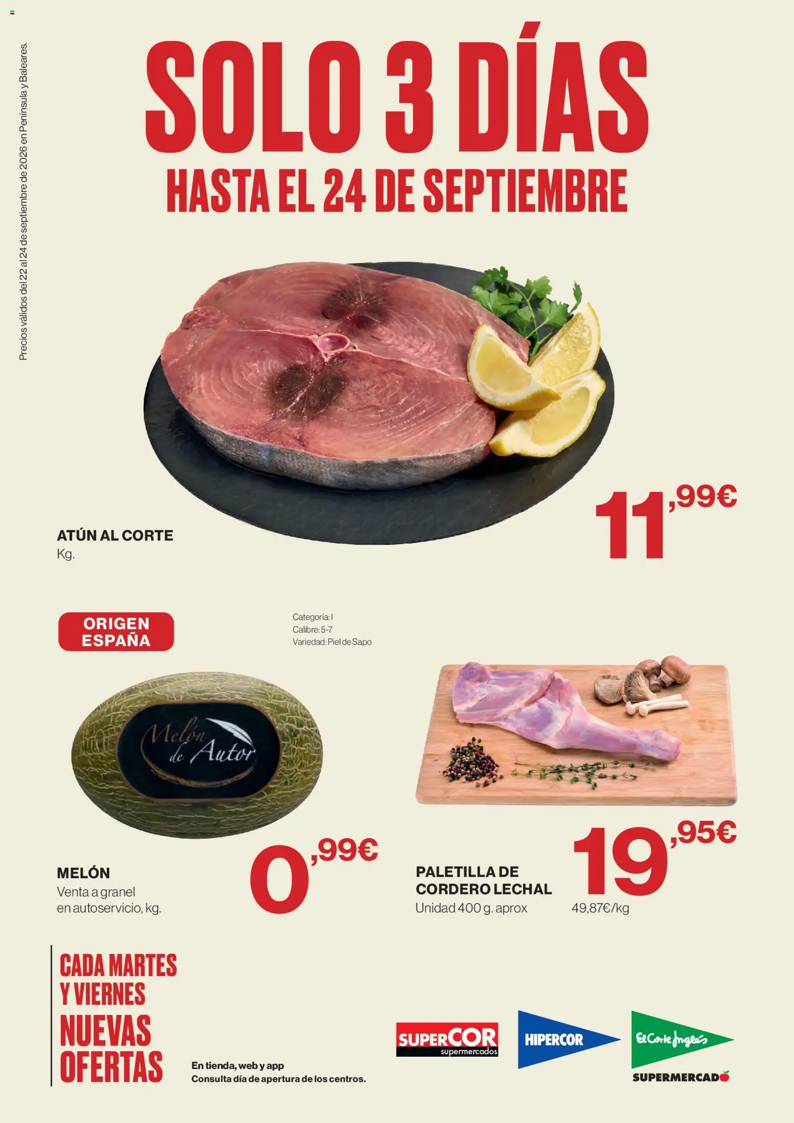 Hipercor Solo 3 días │ válido desde el 22/09/2026 | Página: 1 | Productos: Melón, Atún, Cordero