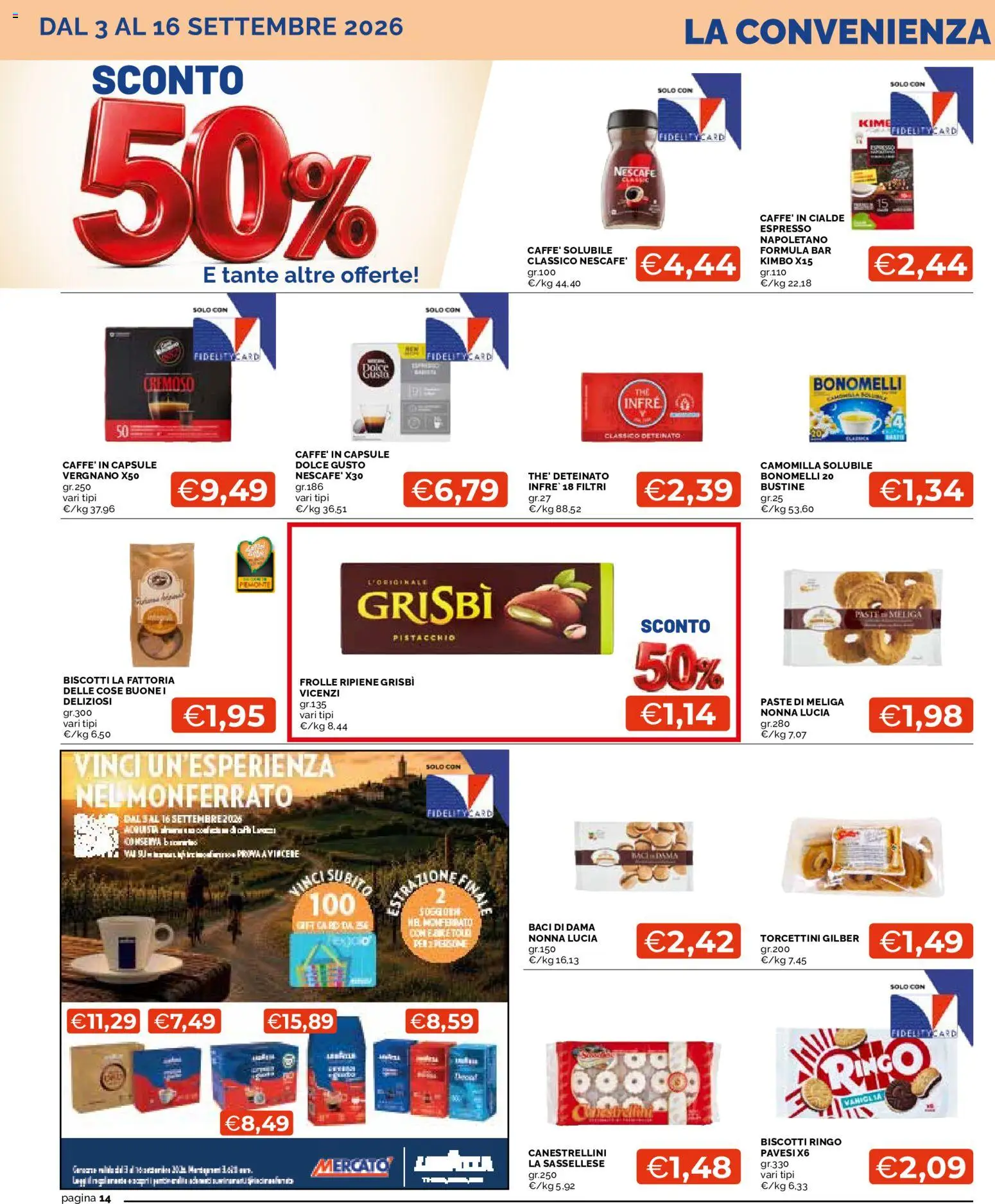 Volantino Mercatò del 03/09/2026 | Pagina: 14 | Prodotti: Vaniglia, Pistacchio, Cialde, Kimbo