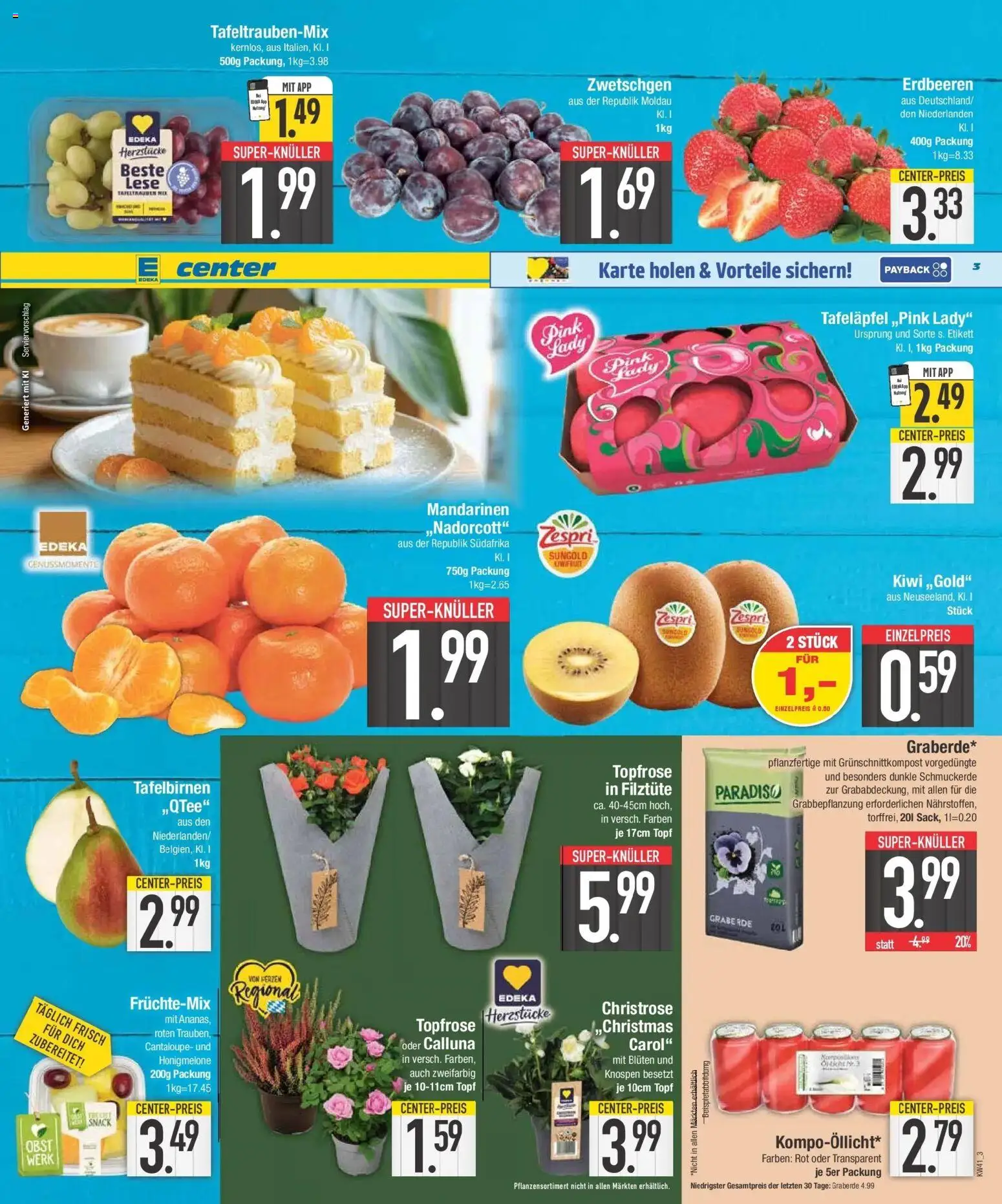 E center Prospekt Kolbermoor (ab 05.10.2026) zum Blättern | Seite: 3 | Produkte: Zwetschgen, Honigmelone, Obst, Erdbeeren