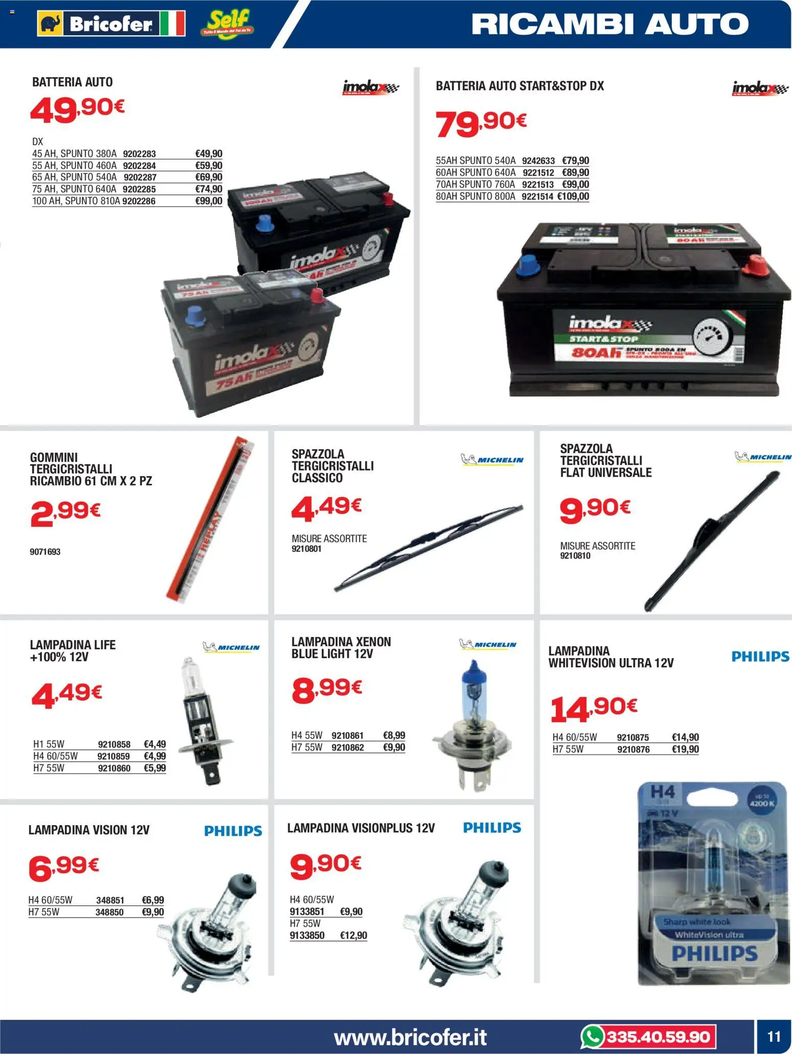 Volantino Bricofer del 22/05/2026 | Pagina: 11 | Prodotti: Spazzola, Batteria