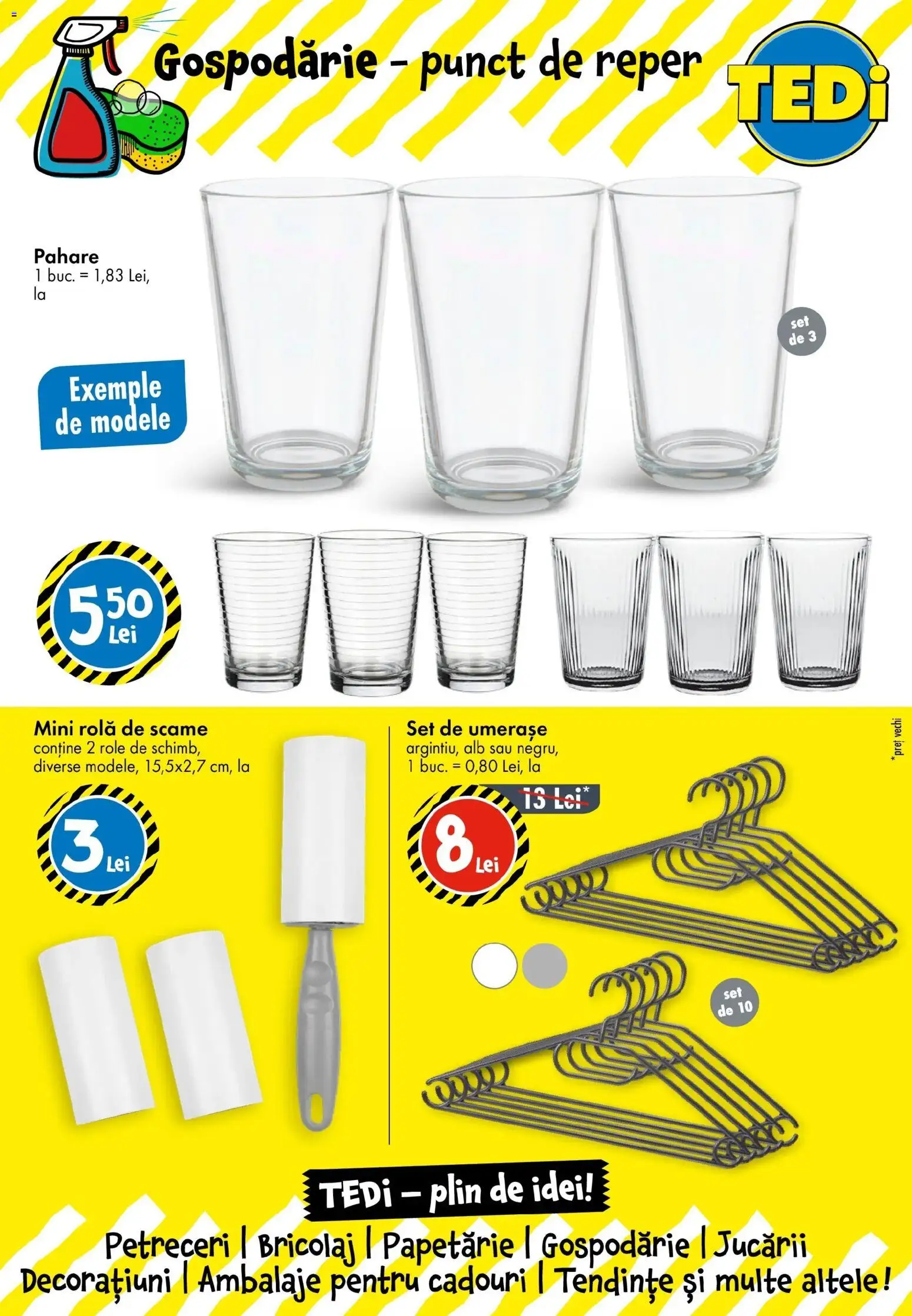 TEDi - Catalog TEDi până în data de 15.08.2026 - Oferta 09.08.2026 - 15.08.2026 | Pagină: 8 | Produse: Pahare, Role