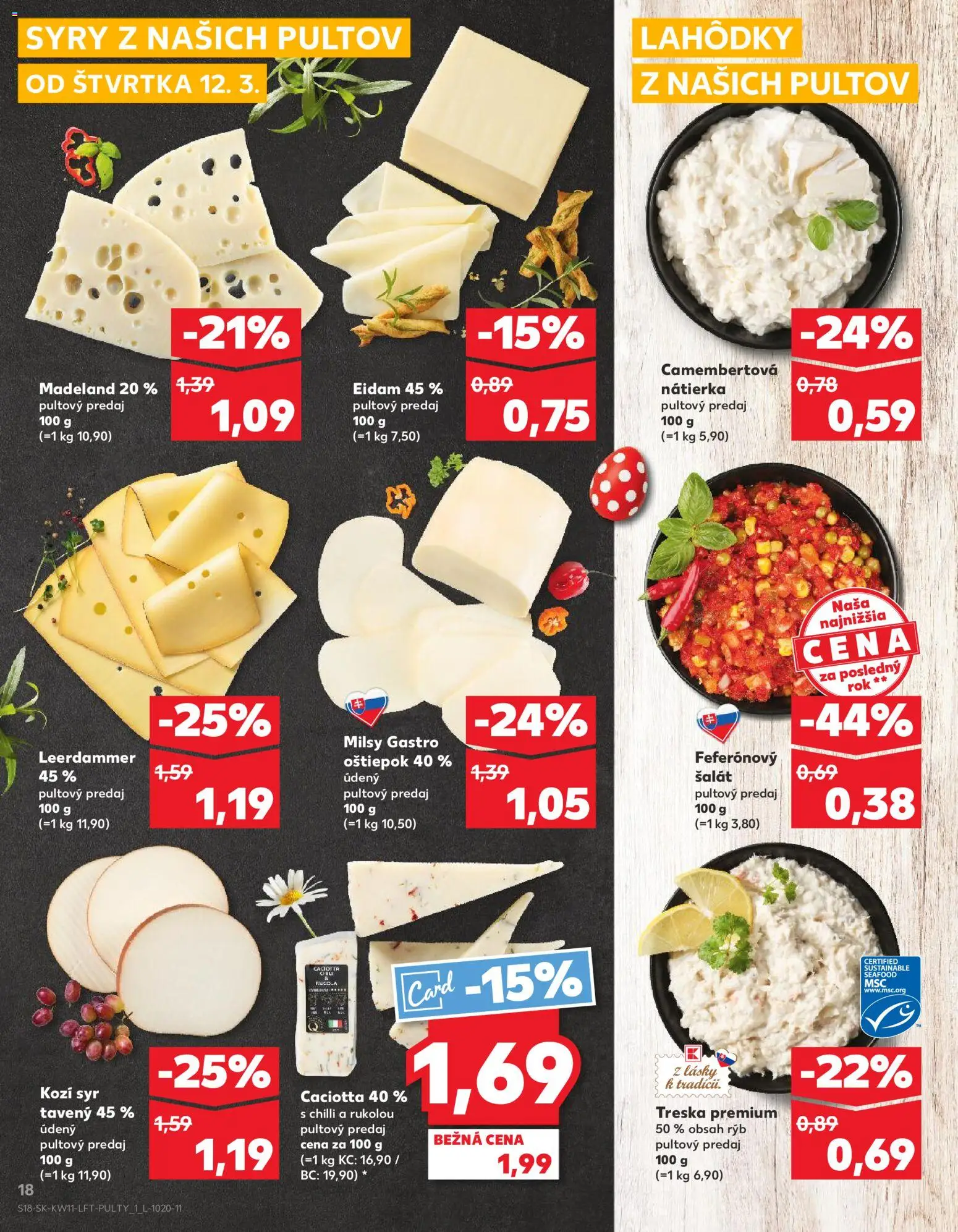 Nové Kaufland akcie – leták je platný od 12.03.2026 | Strana: 18 | Produkty: Syr, Chilli, Šalát, Treska