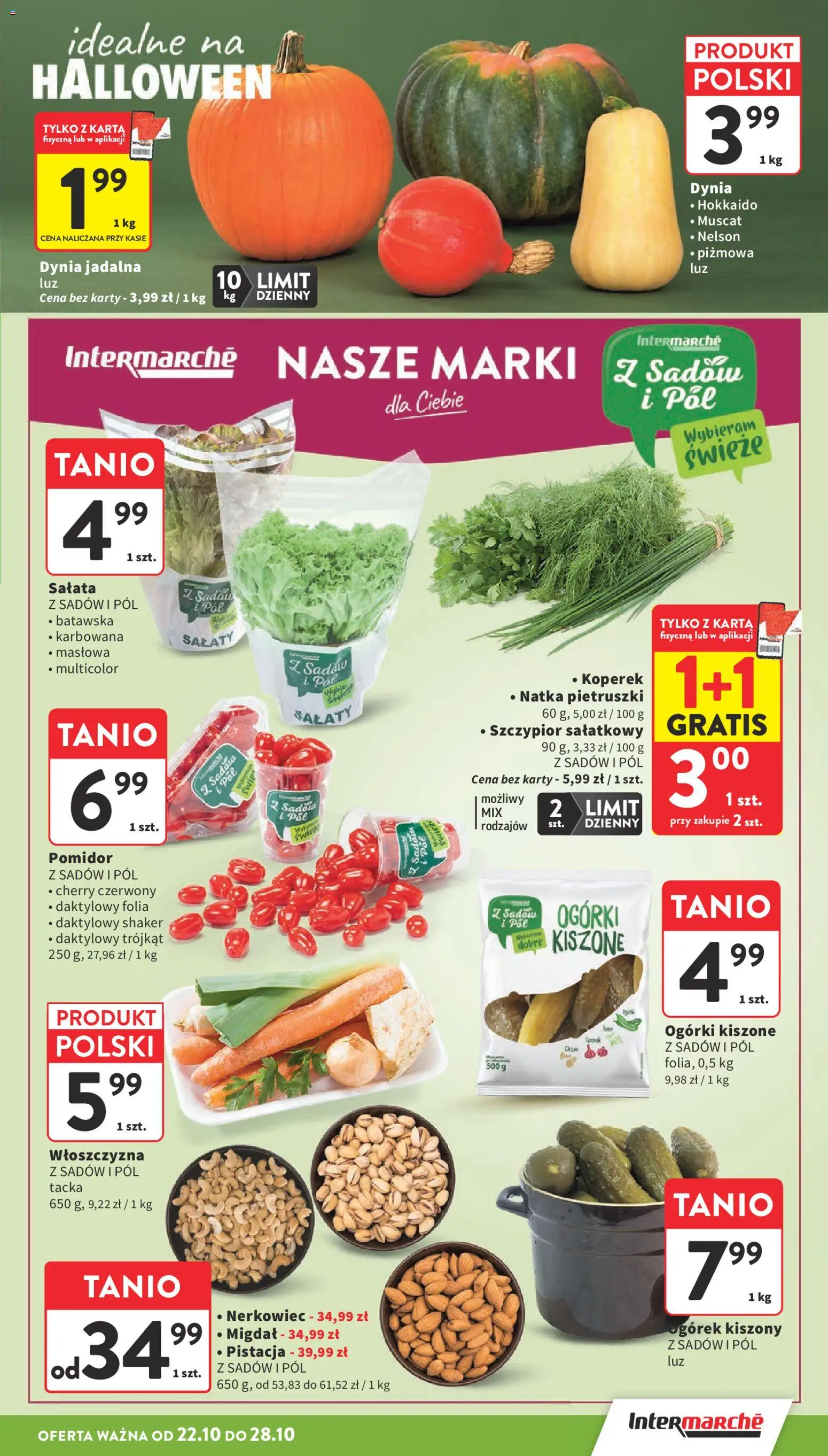 Intermarche gazetka od 22.10.2026 | Strona: 13 | Produkty: Ogórek, Folia, Ogórki kiszone, Ogórki