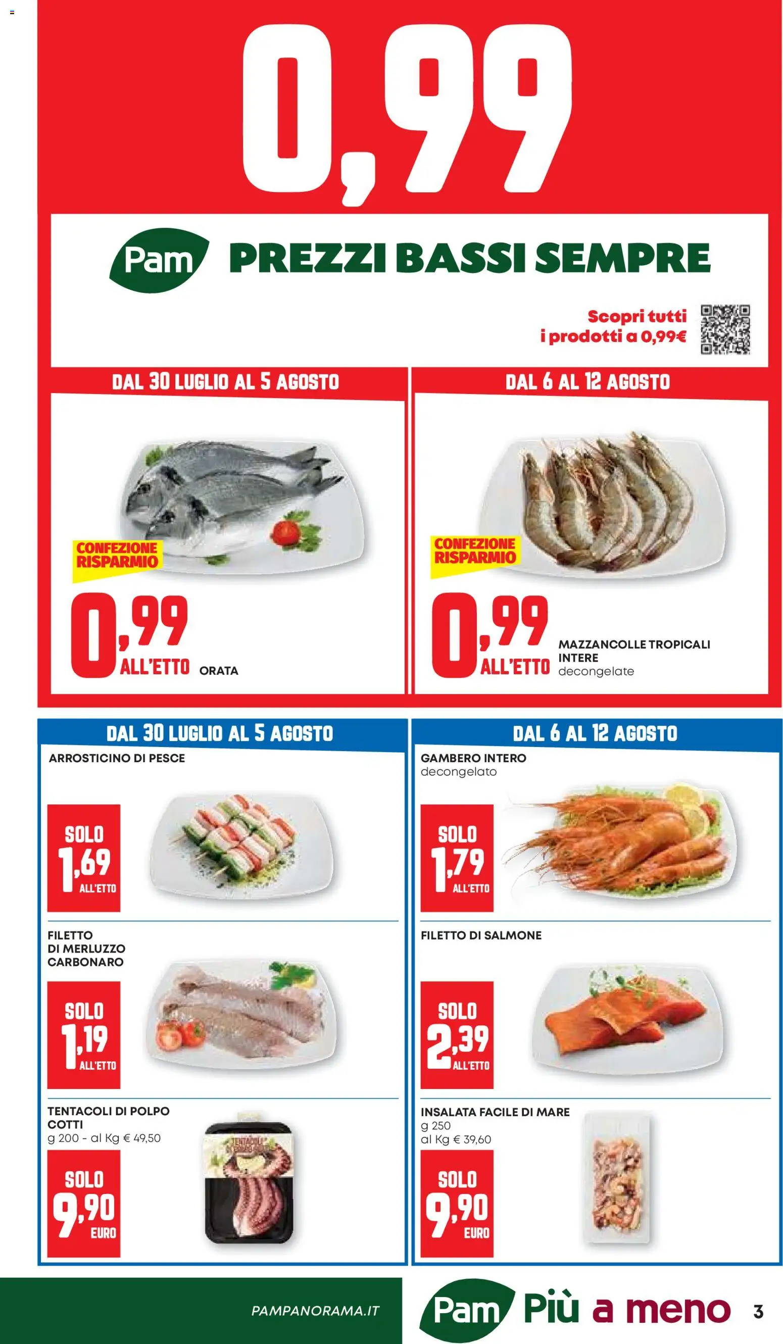 Volantino PAM del 30/07/2026 | Pagina: 3 | Prodotti: Merluzzo, Polpo, Filetto, Orata
