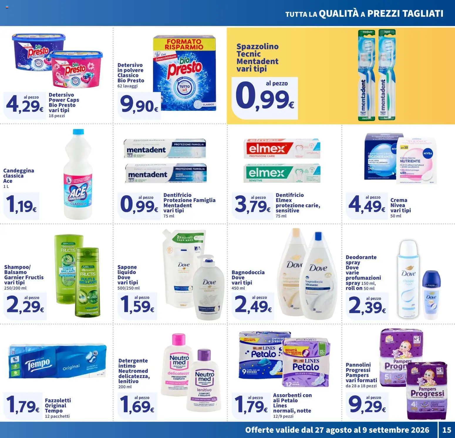 Volantino SIGMA del 27/08/2026 | Pagina: 15 | Prodotti: Crema, Detergente, Pampers, Aloe vera