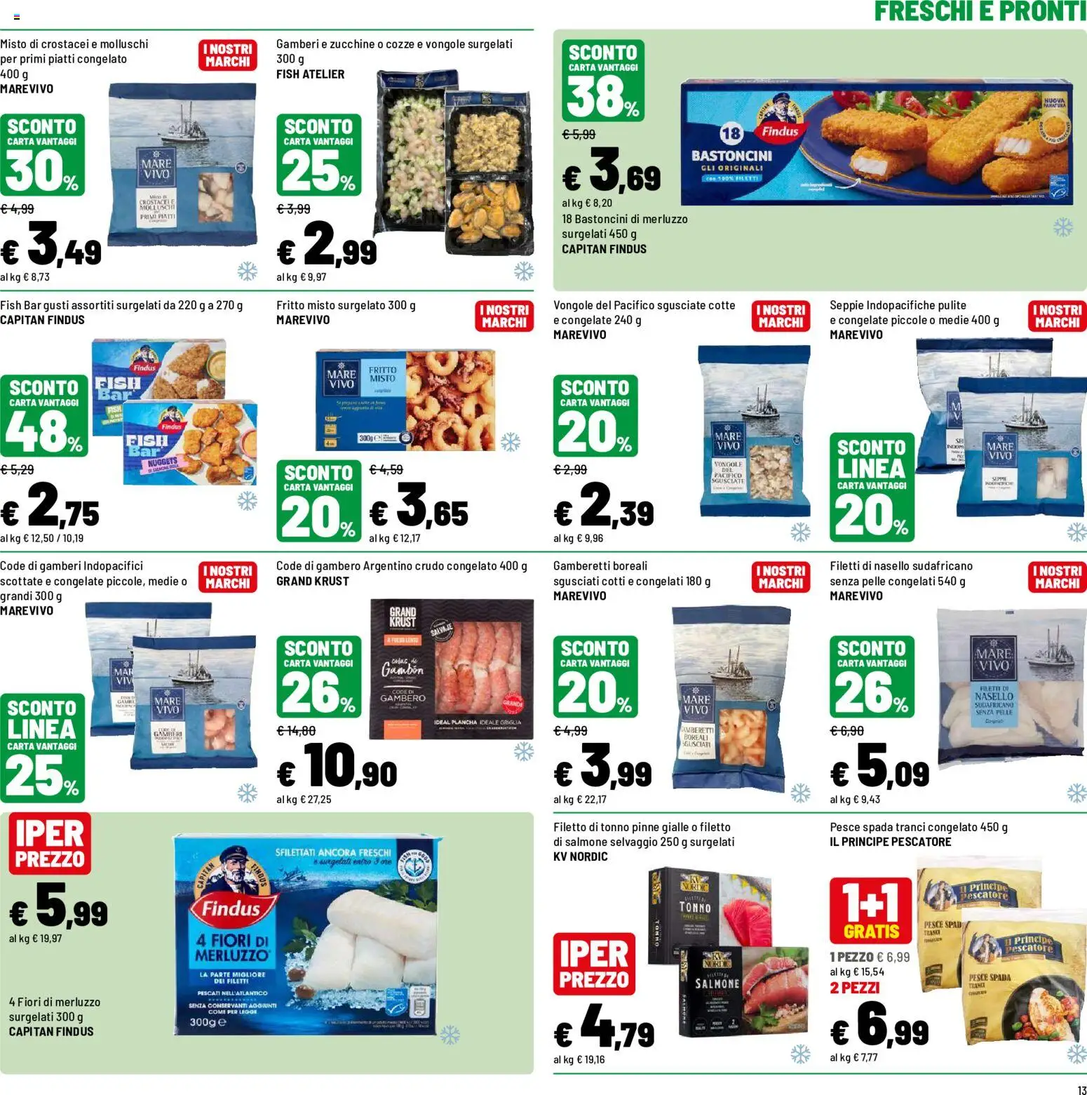 Volantino Iper del 10/08/2026 | Pagina: 13 | Prodotti: Pesce, Nuggets, Filetto, Fiori