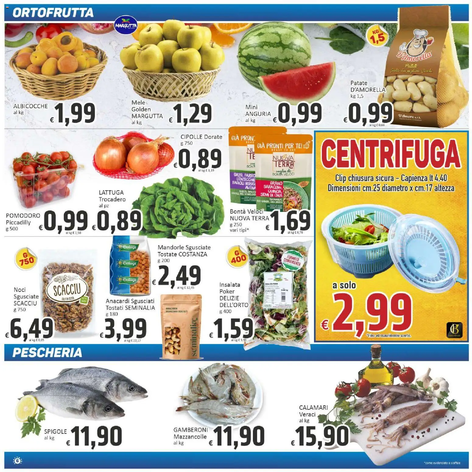 Volantino Paghi Poco del 29.05.2026 | Pagina: 6 | Prodotti: Centrifuga, Frutta, Calamari, Anguria