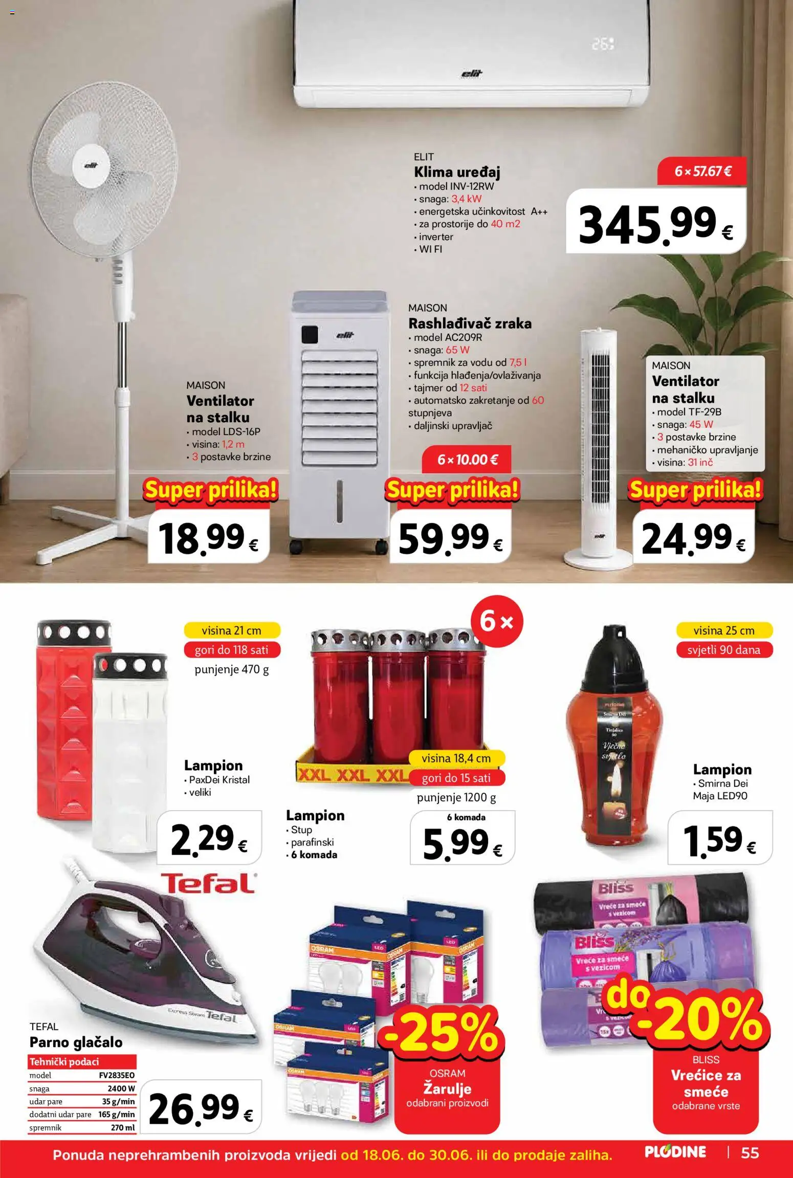 Plodine katalog | vrijedi od 18.06.2026 | Stranica: 55 | Proizvodi: Klima, Vreće za smeće, Lampion, Žarulje