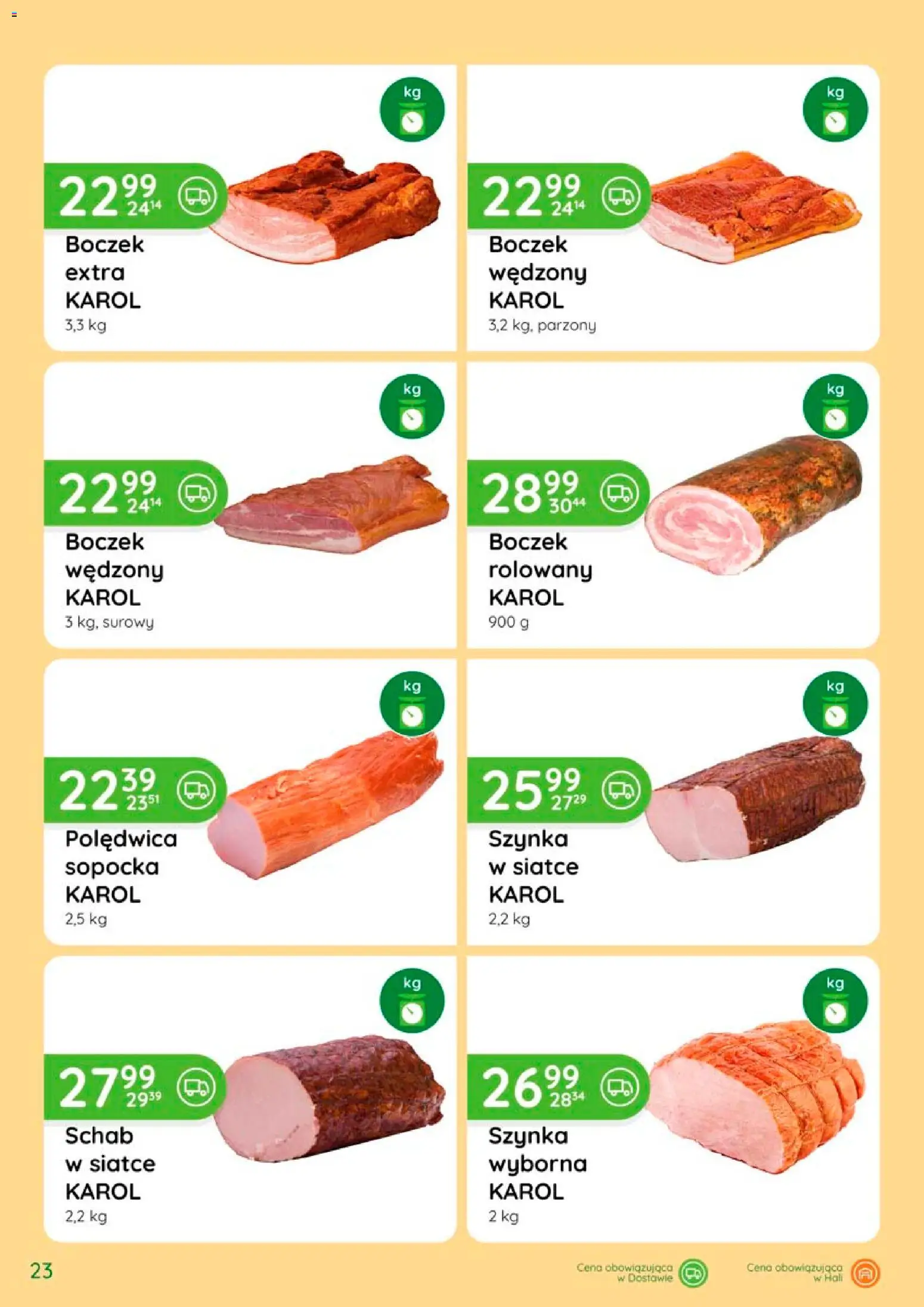 Eurocash gazetka - Katalog Wędlin od 06.08.2026 | Strona: 23 | Produkty: Schab, Szynka, Boczek wędzony, Boczek