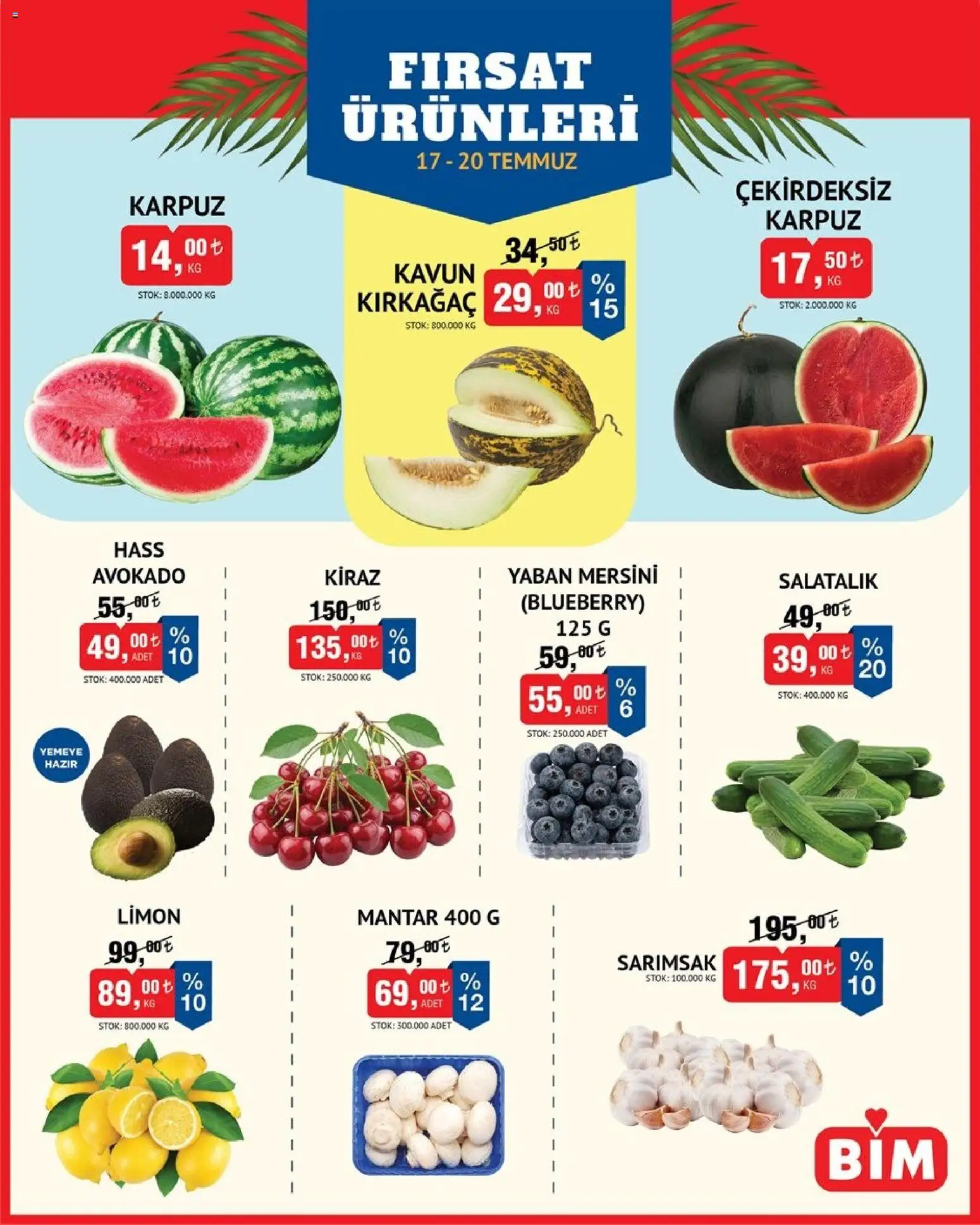 BİM - Meyve Sebze, İndirim - 17 Temmuz 2026 tarihinden itibaren geçerlidir | Sayfa: 1 | Ürünler: Avokado, Kavun, Yaban mersini, Kiraz