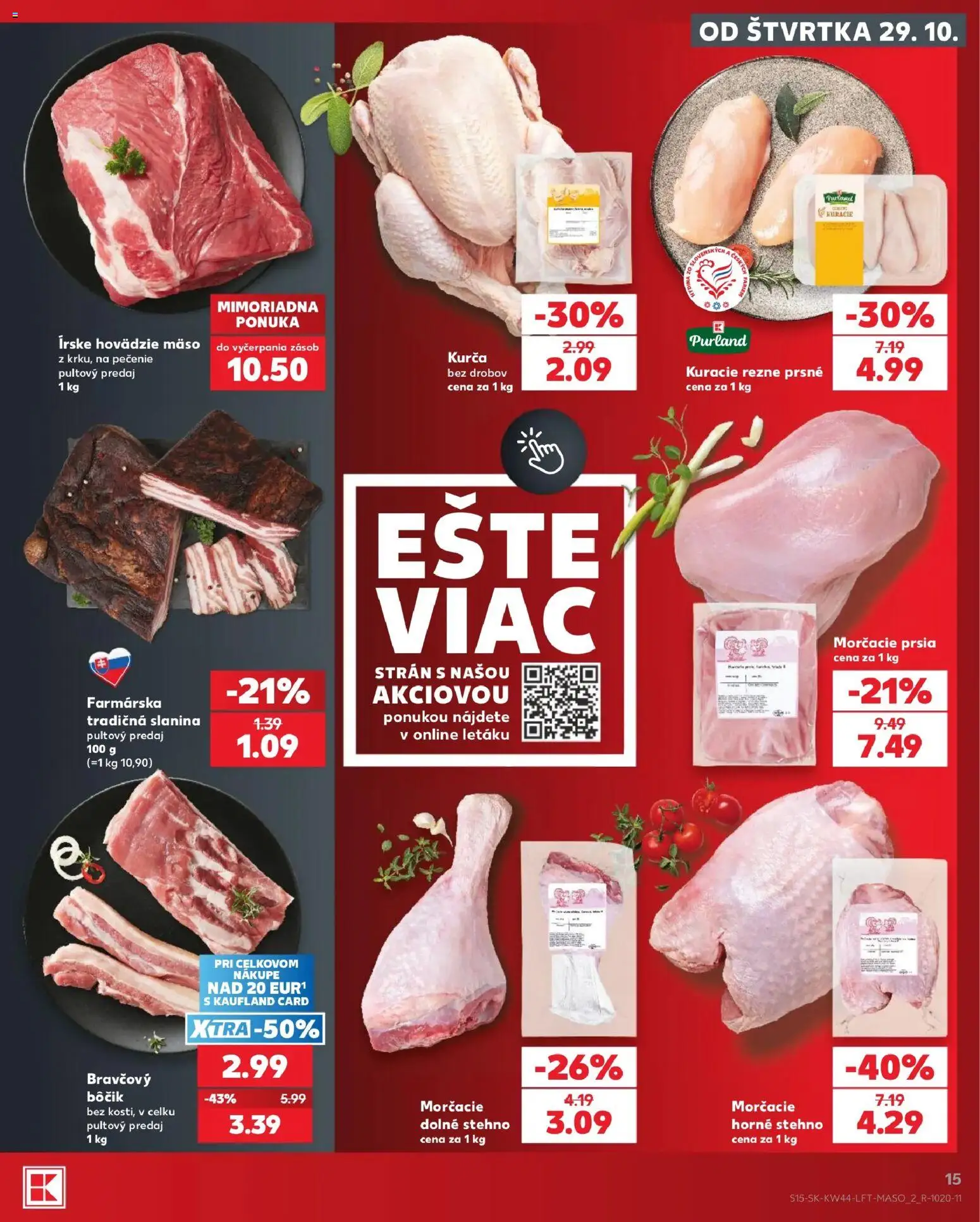 Nové Kaufland akcie – leták je platný od 29.10.2026 | Strana: 15 | Produkty: Slanina, Mäso, Morčacie prsia, Bôčik