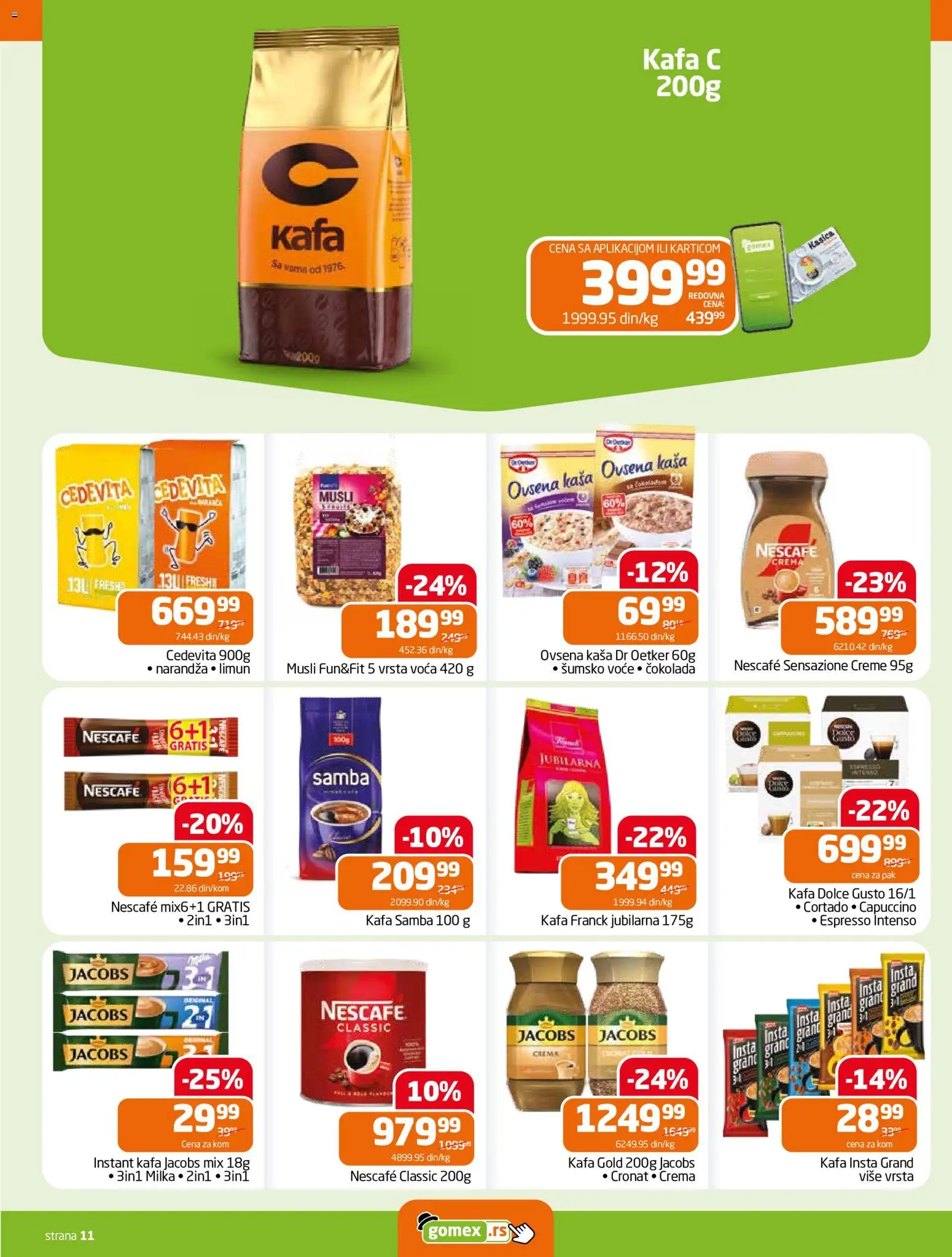 Gomex katalog - važi od 24.06.2026 | Strana: 11 | Proizvode: Instant kafa, Cedevita, Čokolada, Nescafé