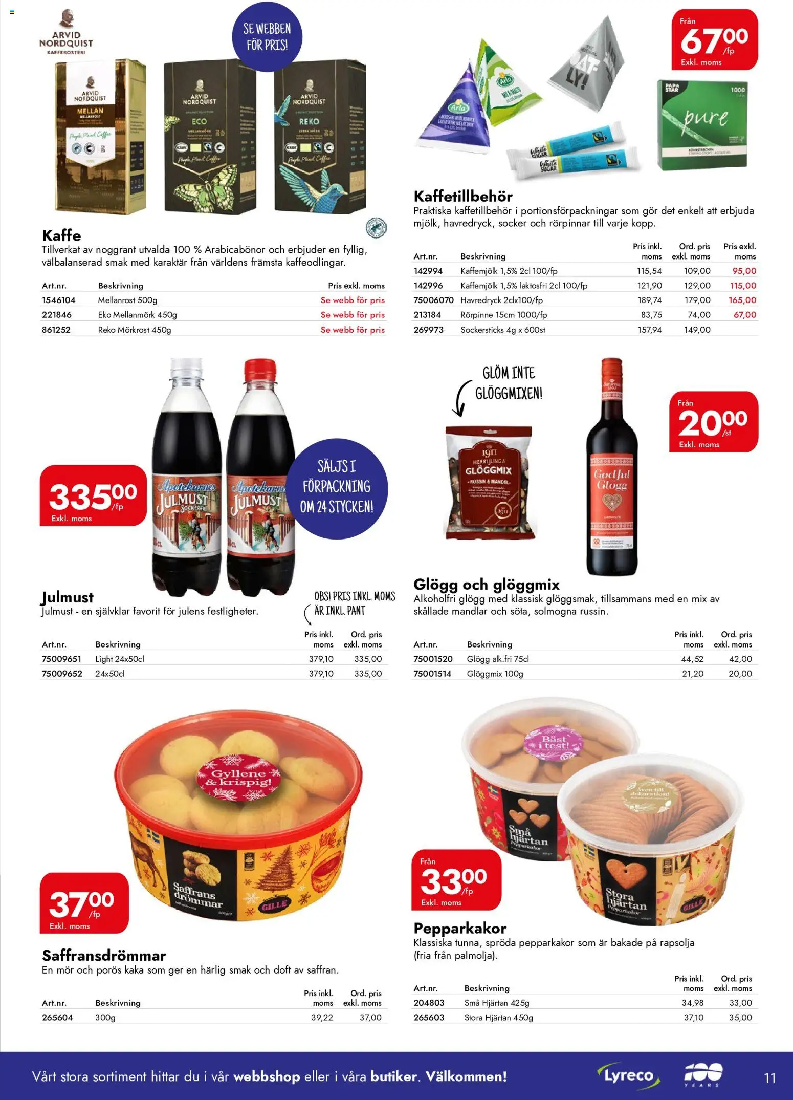 Lyreco reklamblad aktuell från 01/10/2026 | Sida: 11 | Produkter: Pepparkakor, Glögg, Mandlar, Rapsolja