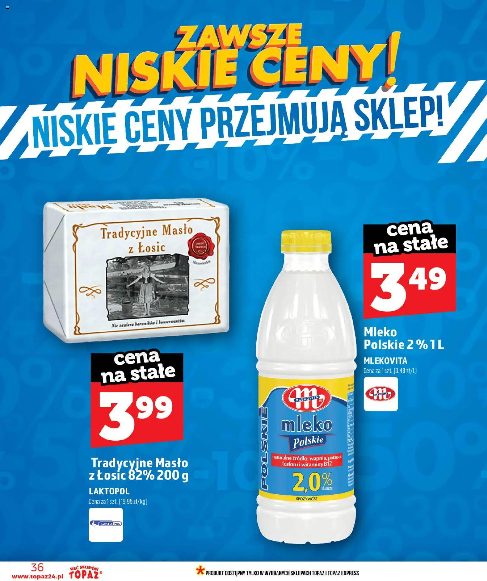 Topaz gazetka - MAZ od 11.06.2026 | Strona: 36 | Produkty: Mleko, Masło