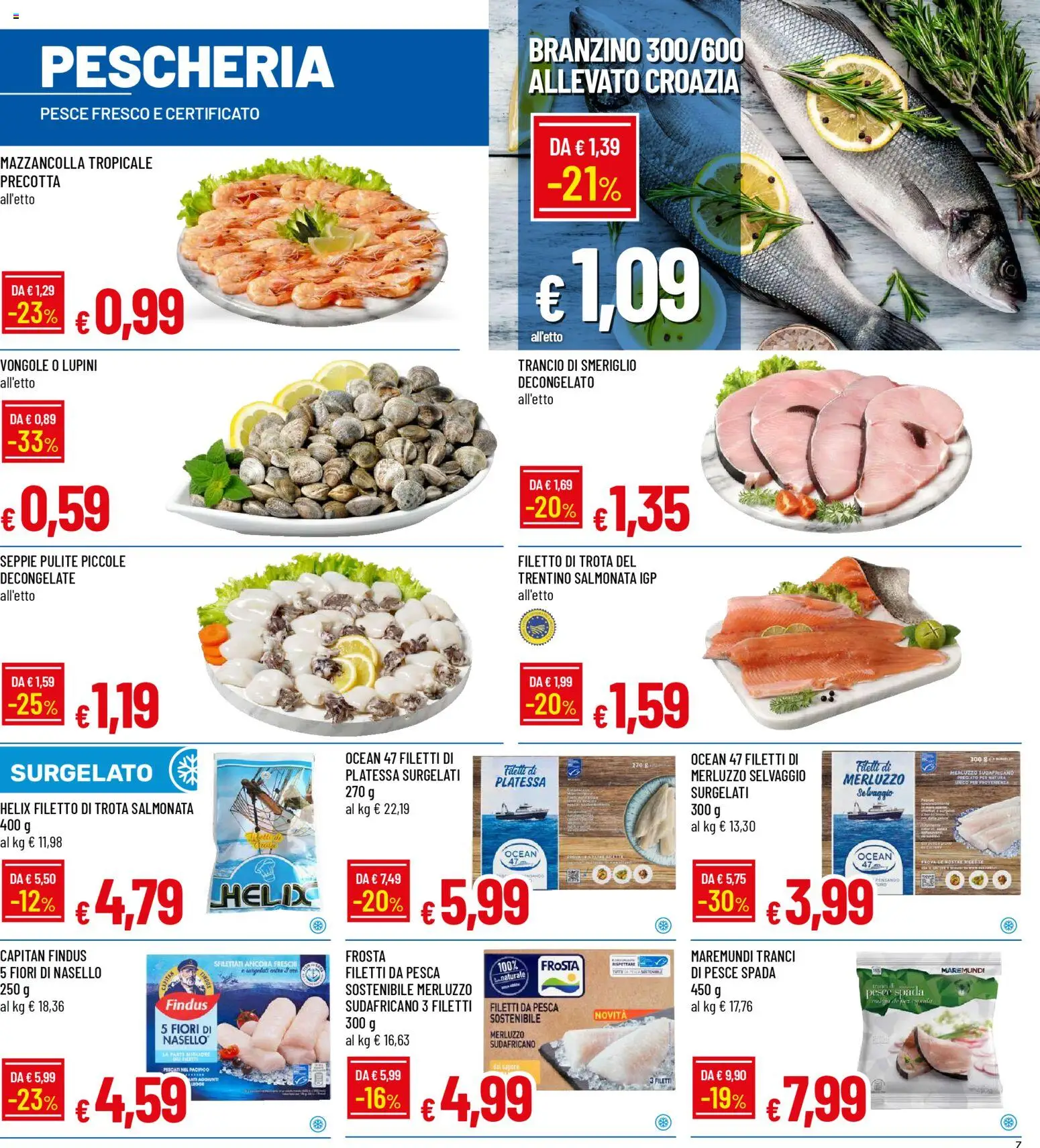 Volantino Galassia del 09.04.2026 | Pagina: 7 | Prodotti: Lupini, Merluzzo, Pesca, Nasello
