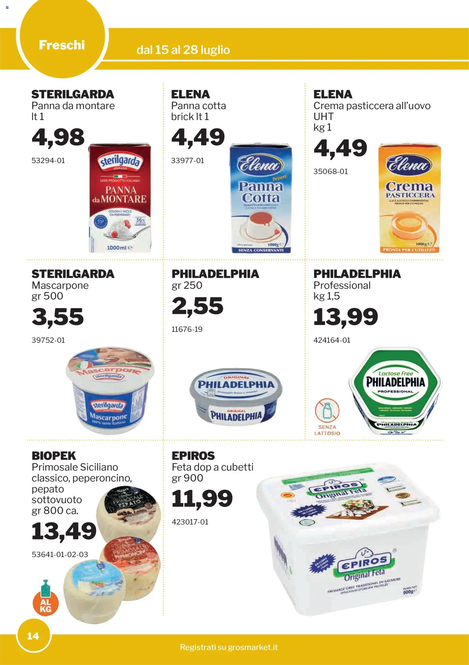 Volantino Sogegross del 15/07/2026 | Pagina: 14 | Prodotti: Crema, Panna, Feta, Mascarpone