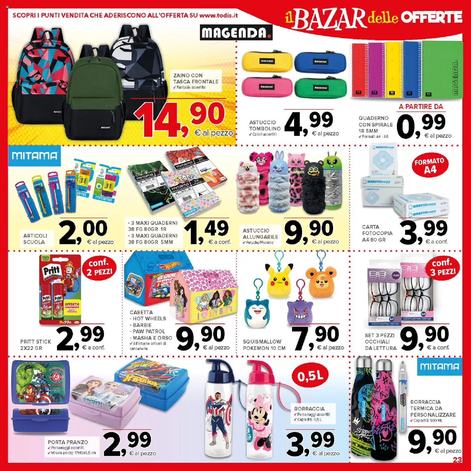 Volantino Todis del 20/08/2026 | Pagina: 23 | Prodotti: Porta, Zaino, Occhiali, Borraccia