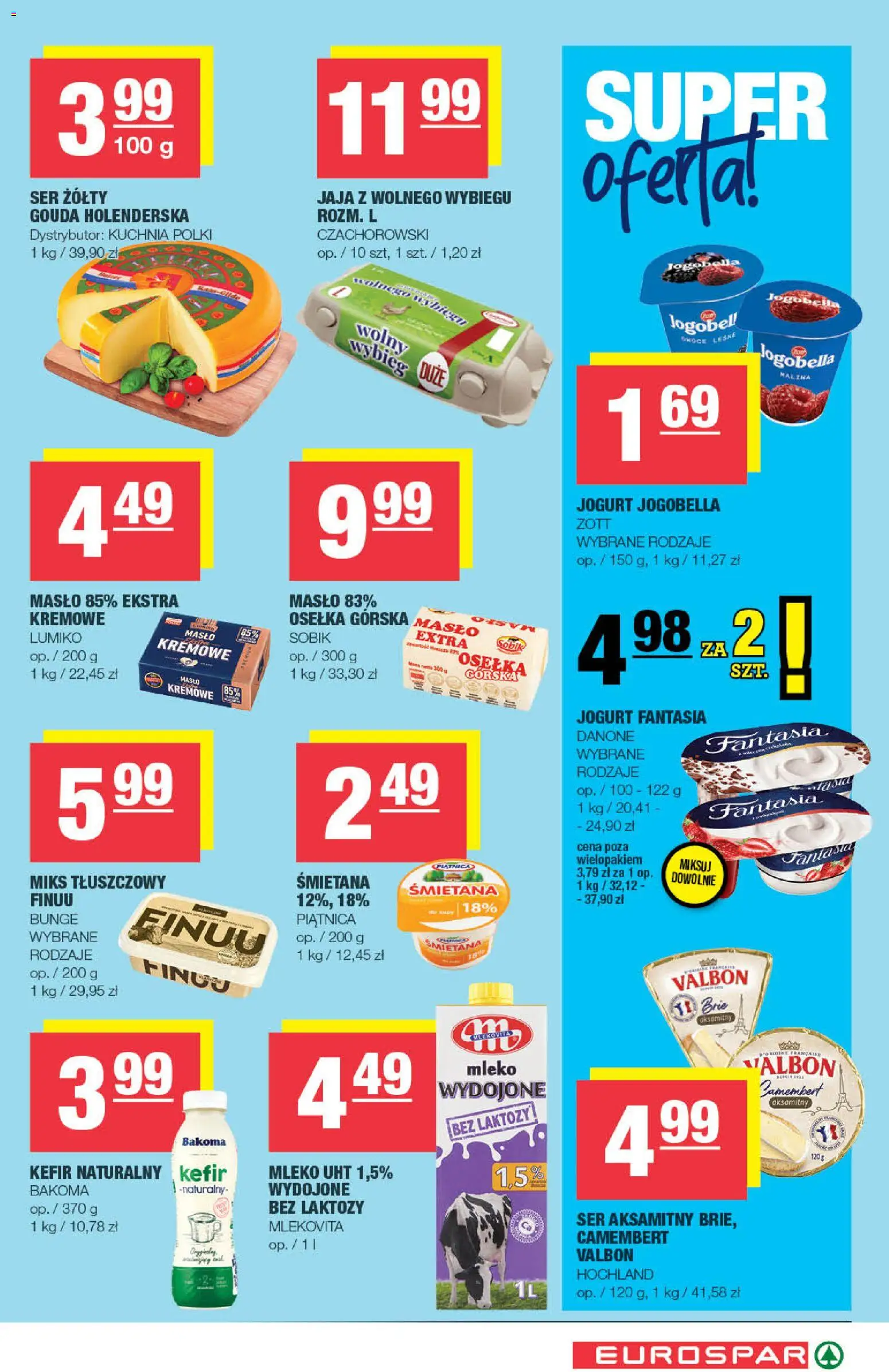 Spar gazetka - Eurospar od 15.07.2026 | Strona: 5 | Produkty: Kefir naturalny, Masło, Śmietana, Jaja
