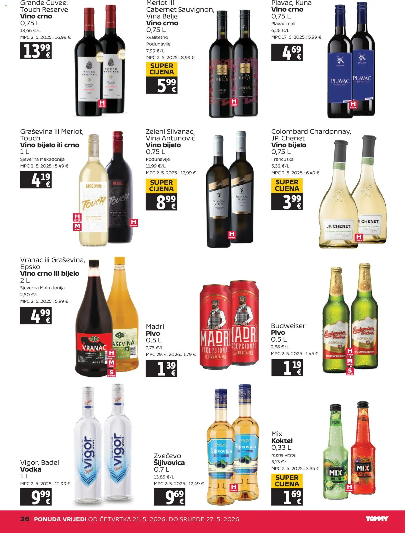 Tommy katalog | vrijedi od 21.05.2026 | Stranica: 26 | Proizvodi: Šljivovica, Vino, Crno vino, Vodka