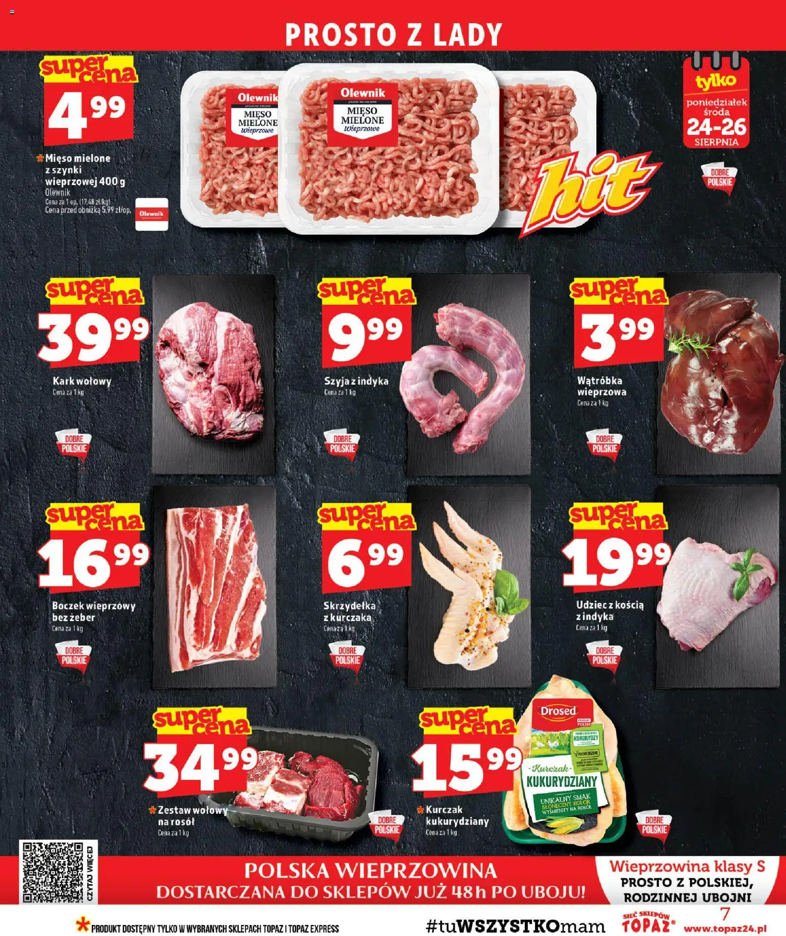 Topaz gazetka od 20.08.2026 | Strona: 7 | Produkty: Mięso mielone z szynki, Boczek wieprzowy, Wątróbka, Boczek
