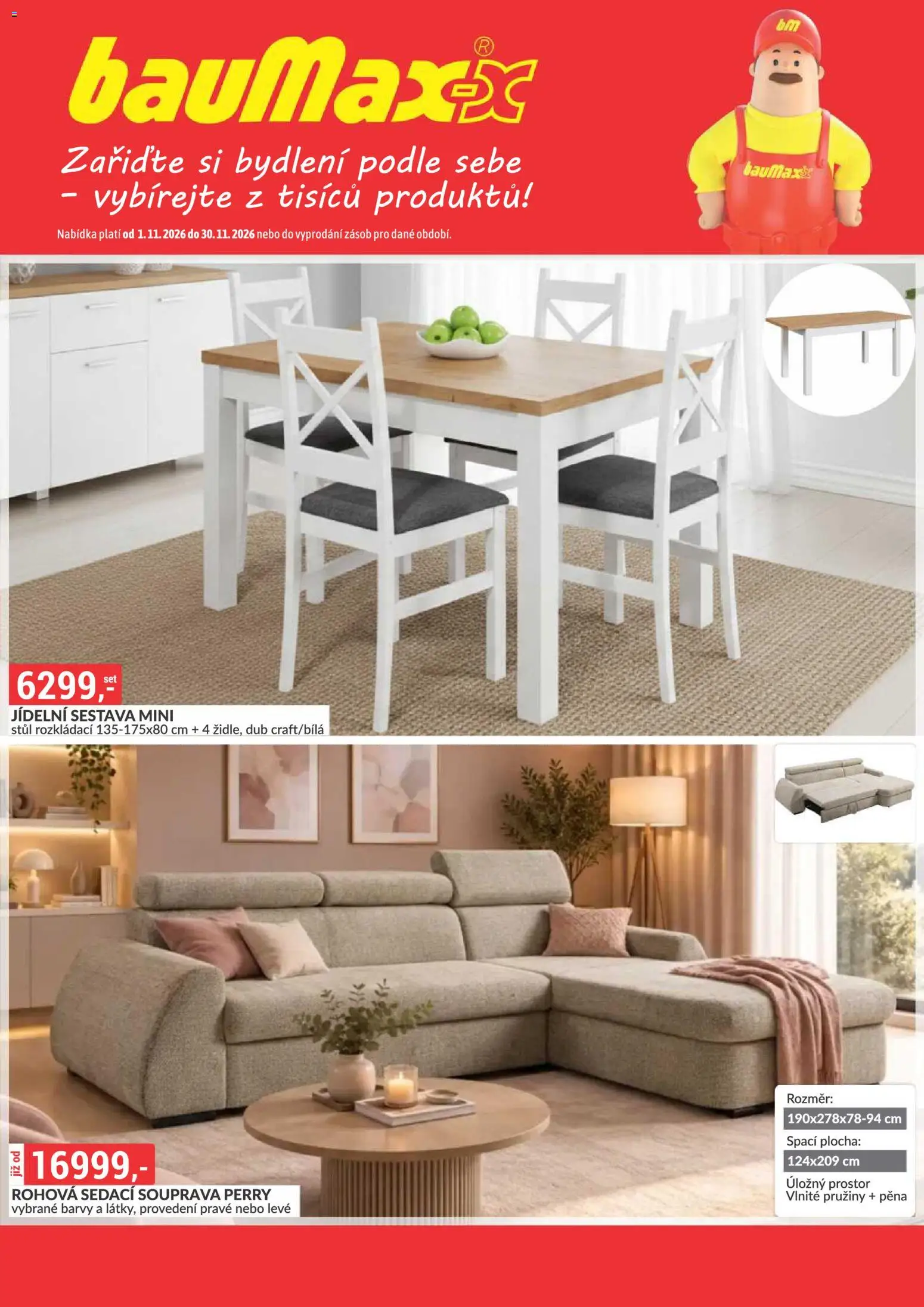BAUMAX leták - Zaridte si bydlení podle sebe – vybírejte z tisícu produktu! od 01.11.2026 | Strana: 1 | Produkty: Sedací souprava, Pěna, Jídelní sestava, Barvy