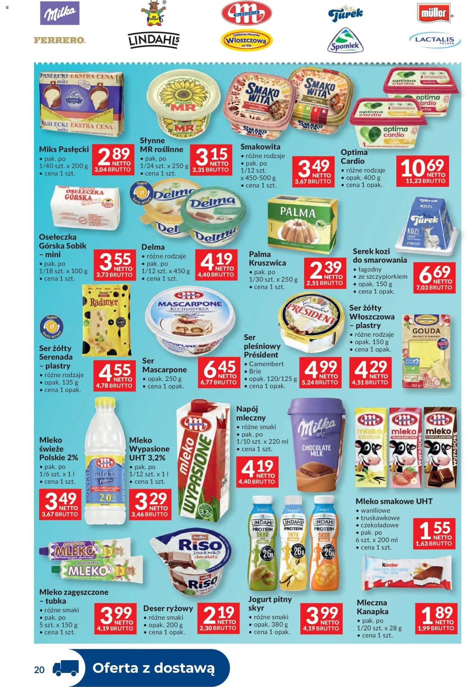 Makro gazetka - Dystrybucja do sklepów od 12.05.2026 | Strona: 20 | Produkty: Ser żółty, Serek, Mleko, Jogurt