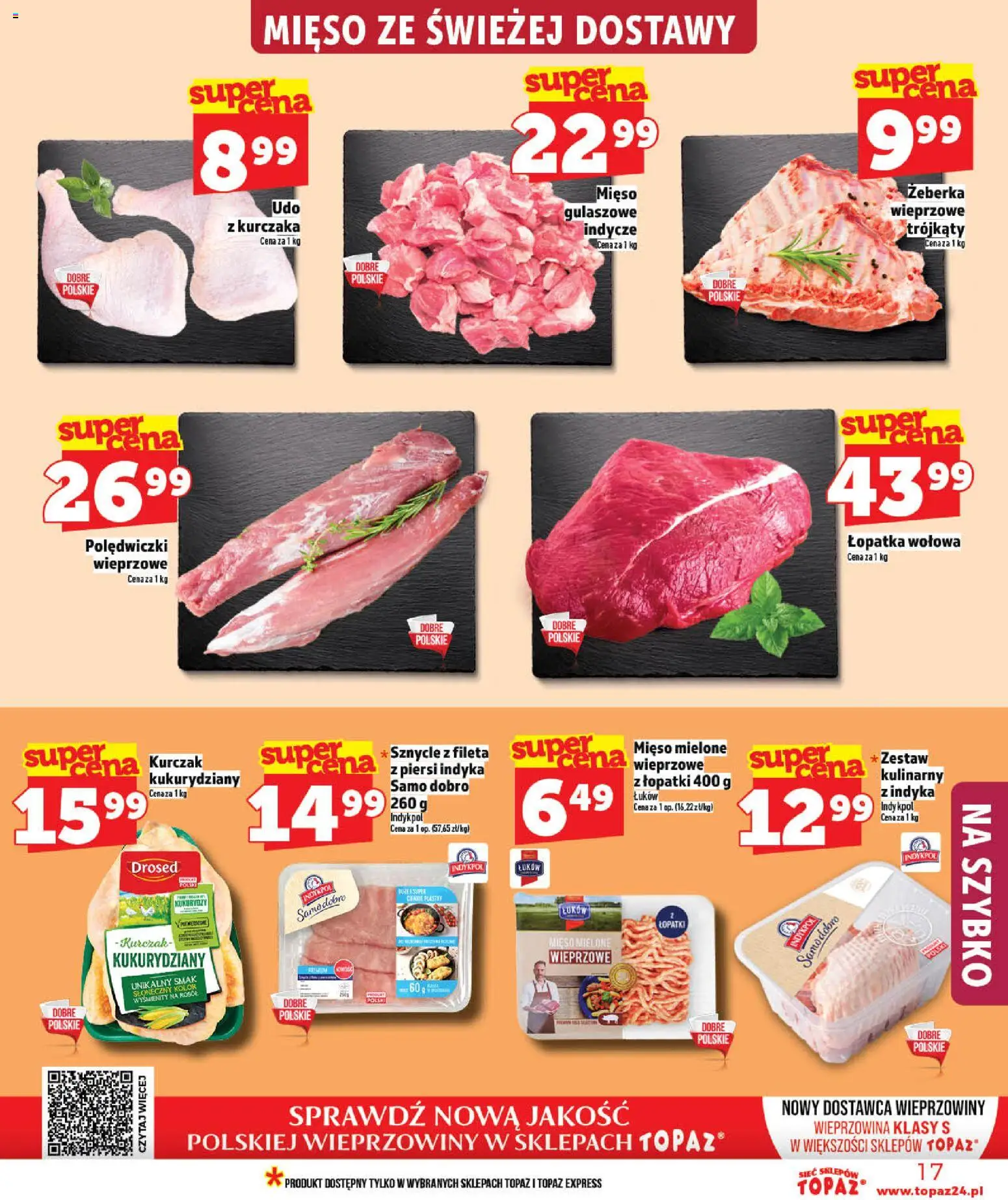 Topaz gazetka - Ceny małe na stałe od 21.05.2026 | Strona: 17 | Produkty: Mięso, Mięso mielone, Mięso z kurczaka, Wieprzowina