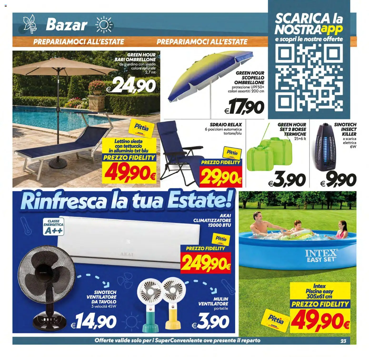 Volantino SuperConveniente del 30/06/2026 | Pagina: 23 | Prodotti: Ventilatore, Climatizzatore, Piscina, Lettino