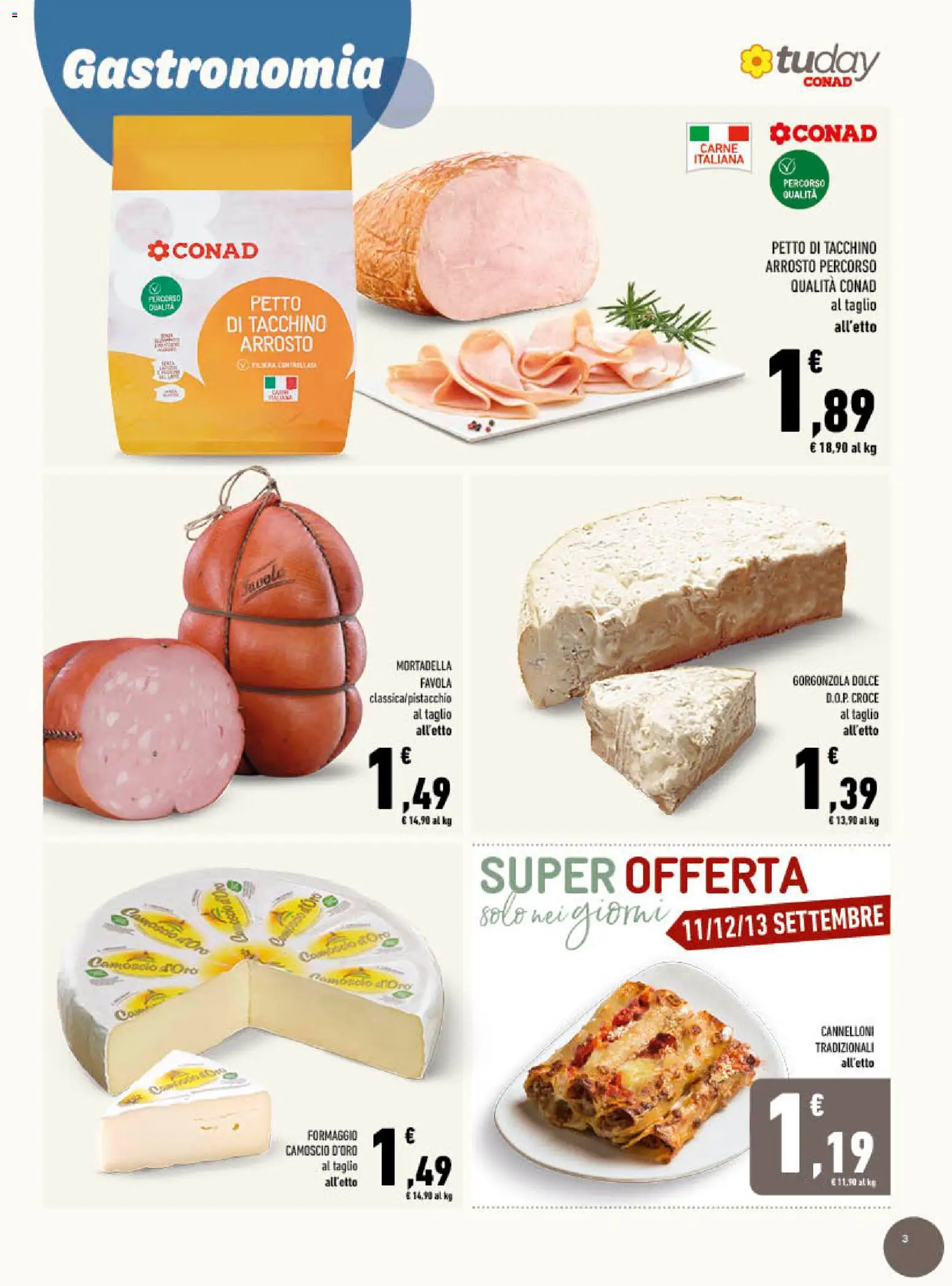 Volantino Conad del 09/09/2026 | Pagina: 3 | Prodotti: Cannelloni, Taglio, Formaggio, Carne