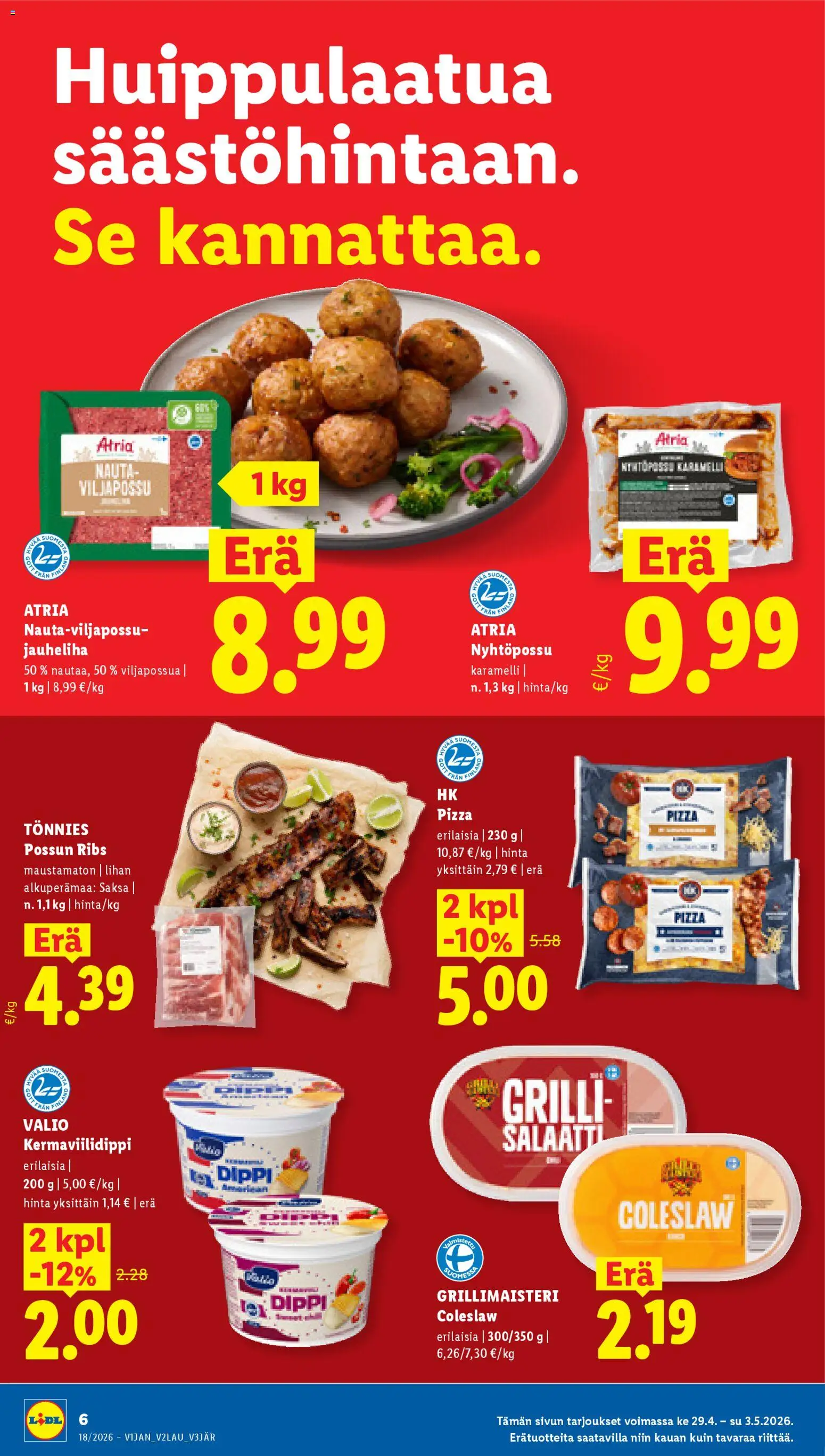 Lidl tarjoukset - Helsinki – voimassa 29.04.2026 alkaen | Sivu: 6 | Tuotteet: Grilli, Jauheliha, Pizza