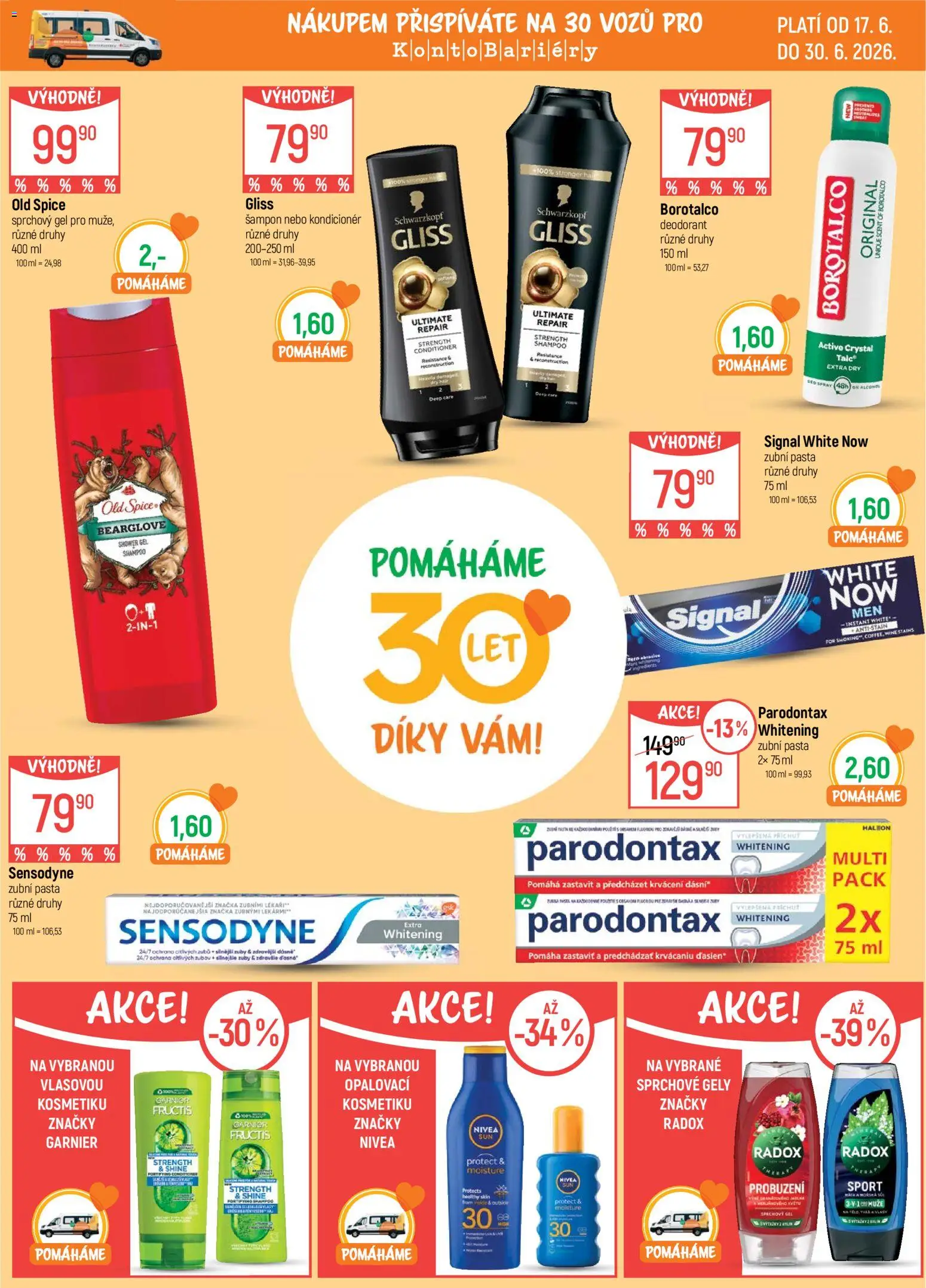 Globus leták - Pomáháme 30 let od 17.06.2026 | Strana: 8 | Produkty: Sprchový gel, Deodorant, Zubní pasta, Borotalco