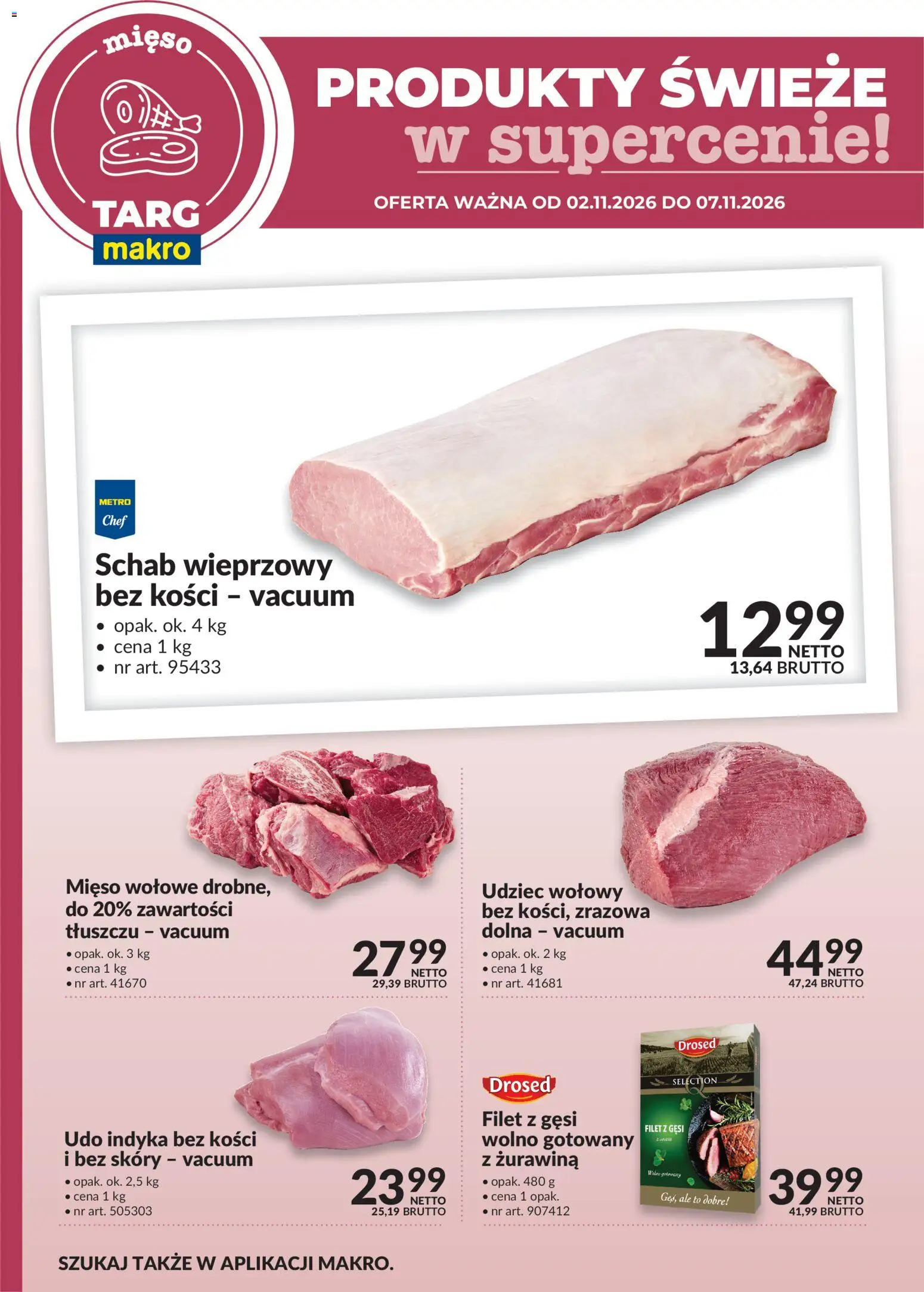 Makro gazetka - Produkty świeże w supercenie od 02.11.2026 | Strona: 2 | Produkty: Mięso, Schab wieprzowy bez kości, Żurawina, Filet