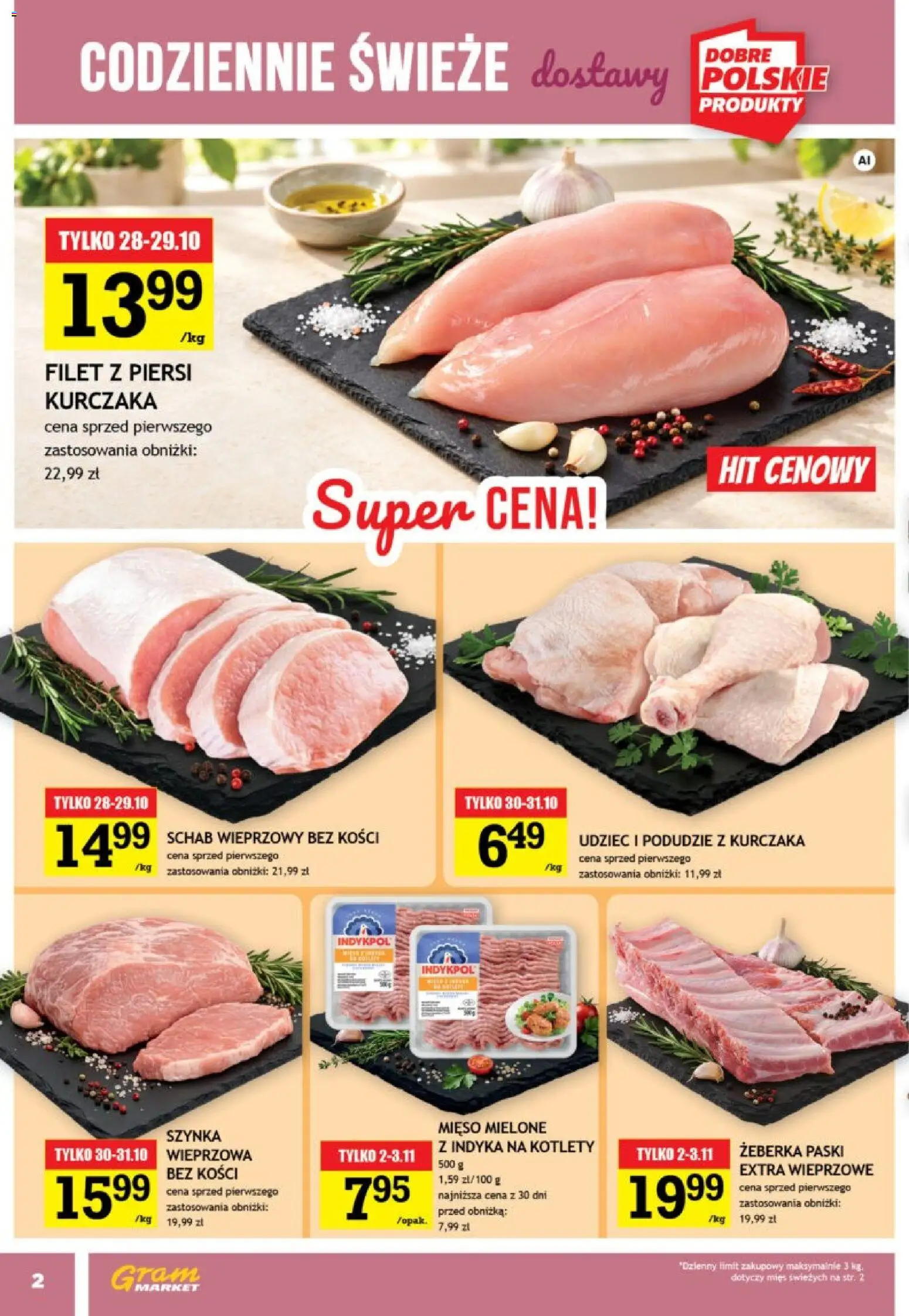 Gram Market gazetka od 28.10.2026 | Strona: 2 | Produkty: Schab wieprzowy bez kości, Mięso mielone, Filet, Filet z piersi kurczaka