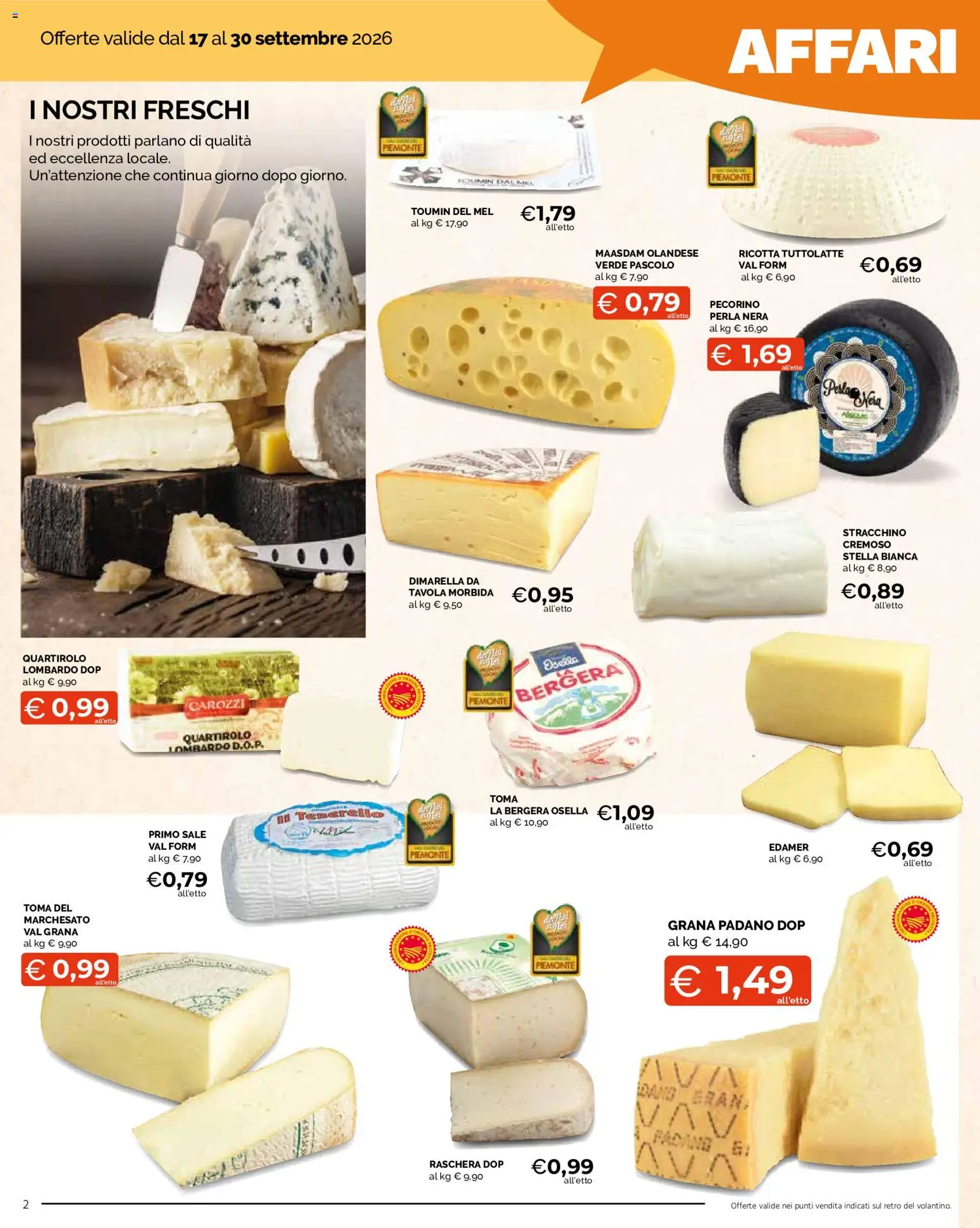 Volantino Mercatò del 17/09/2026 | Pagina: 2 | Prodotti: Grana Padano, Stracchino, Ricotta, Pecorino